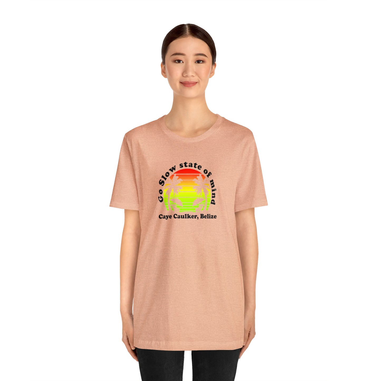 Unisex Go Slow State of mind Short Sleeve Tee