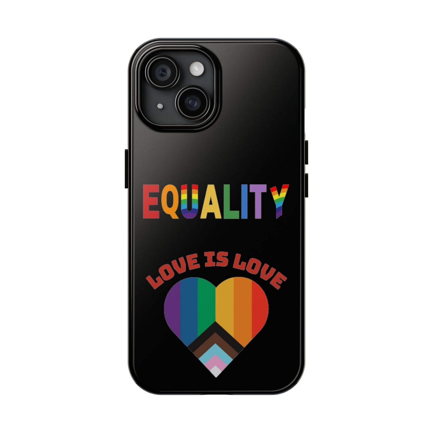 Love is love Tough Phone Cases