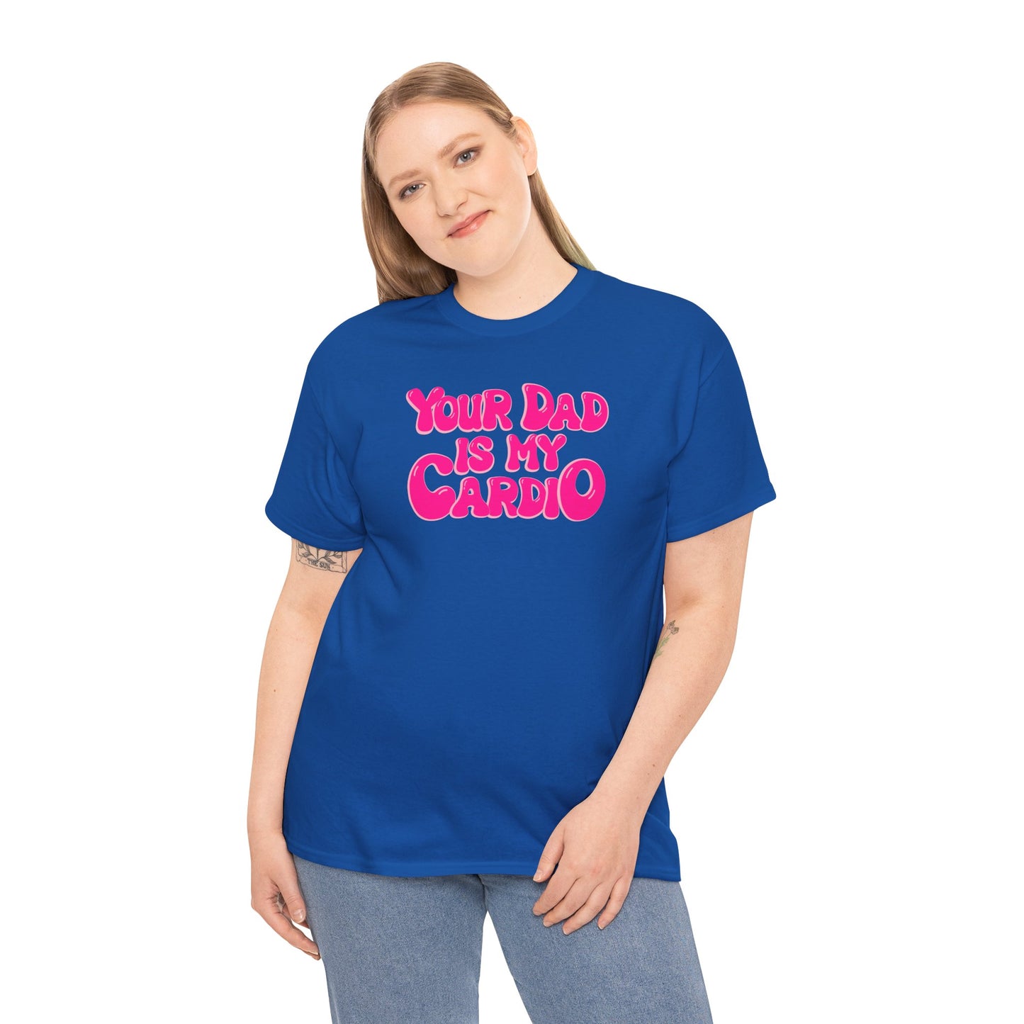 Funny Unisex Heavy Cotton Tee - "Your Dad Is My Cardio"
