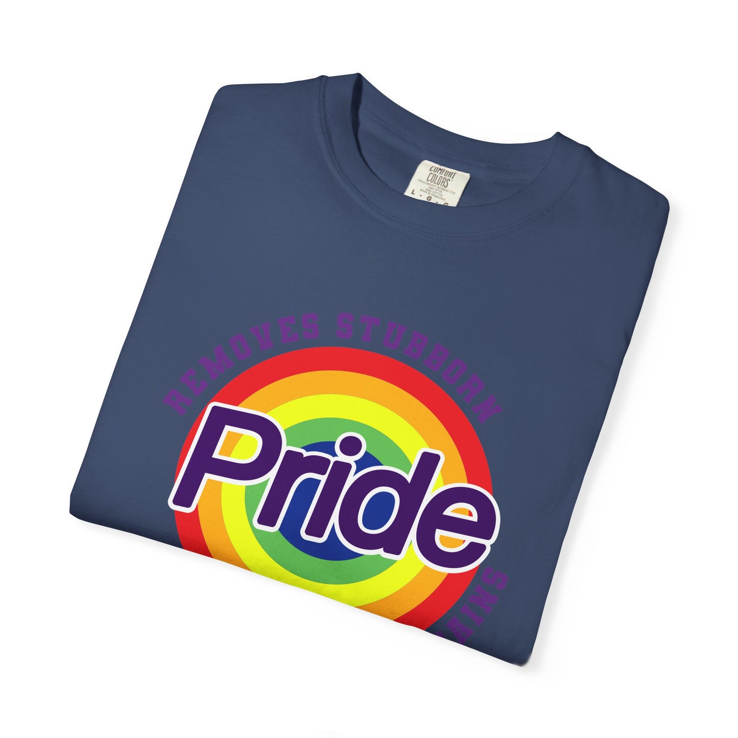 Pride Themed Unisex Garment-Dyed T-Shirt - Removes Stubborn Orange Stains