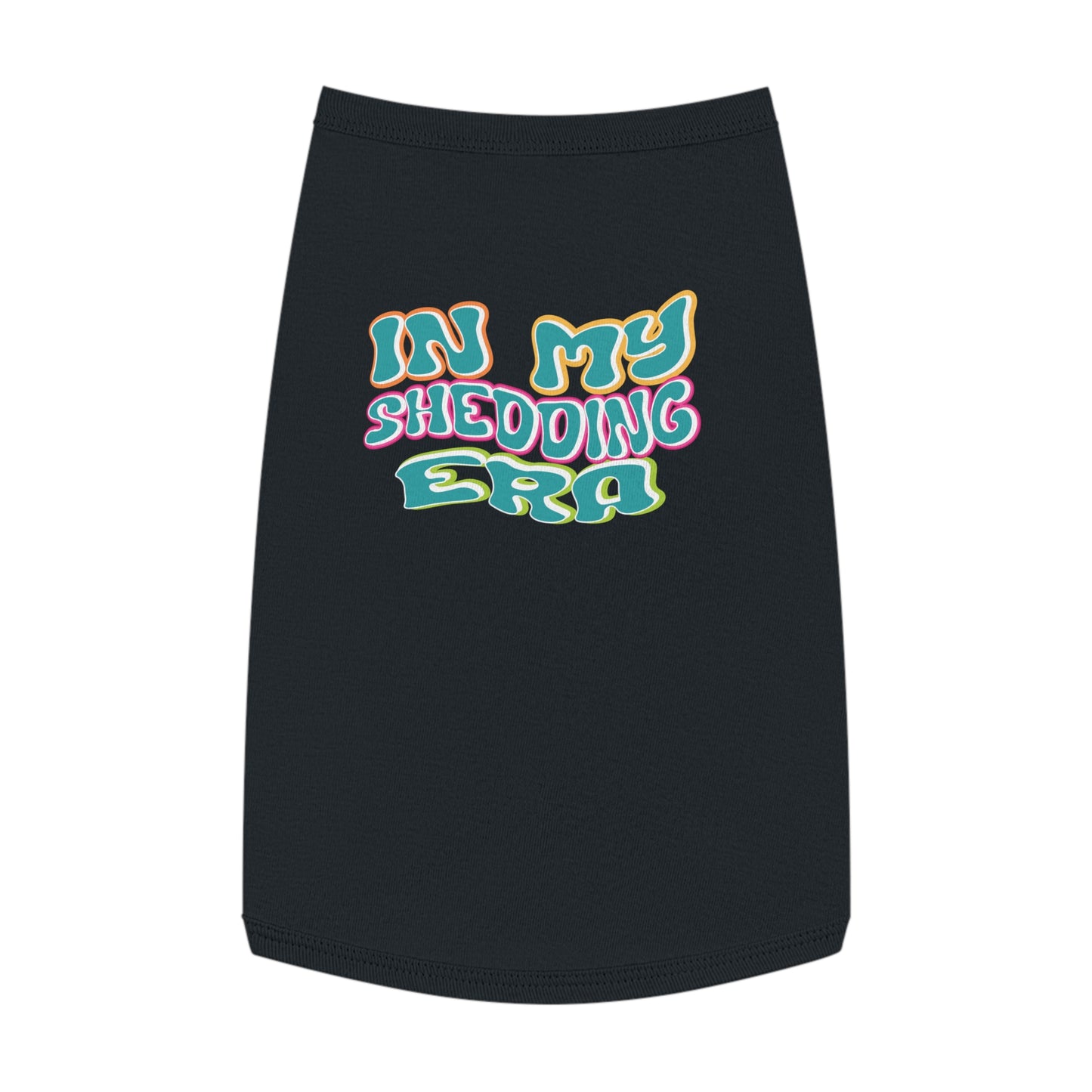 In My Shedding Era Pet Tank Top