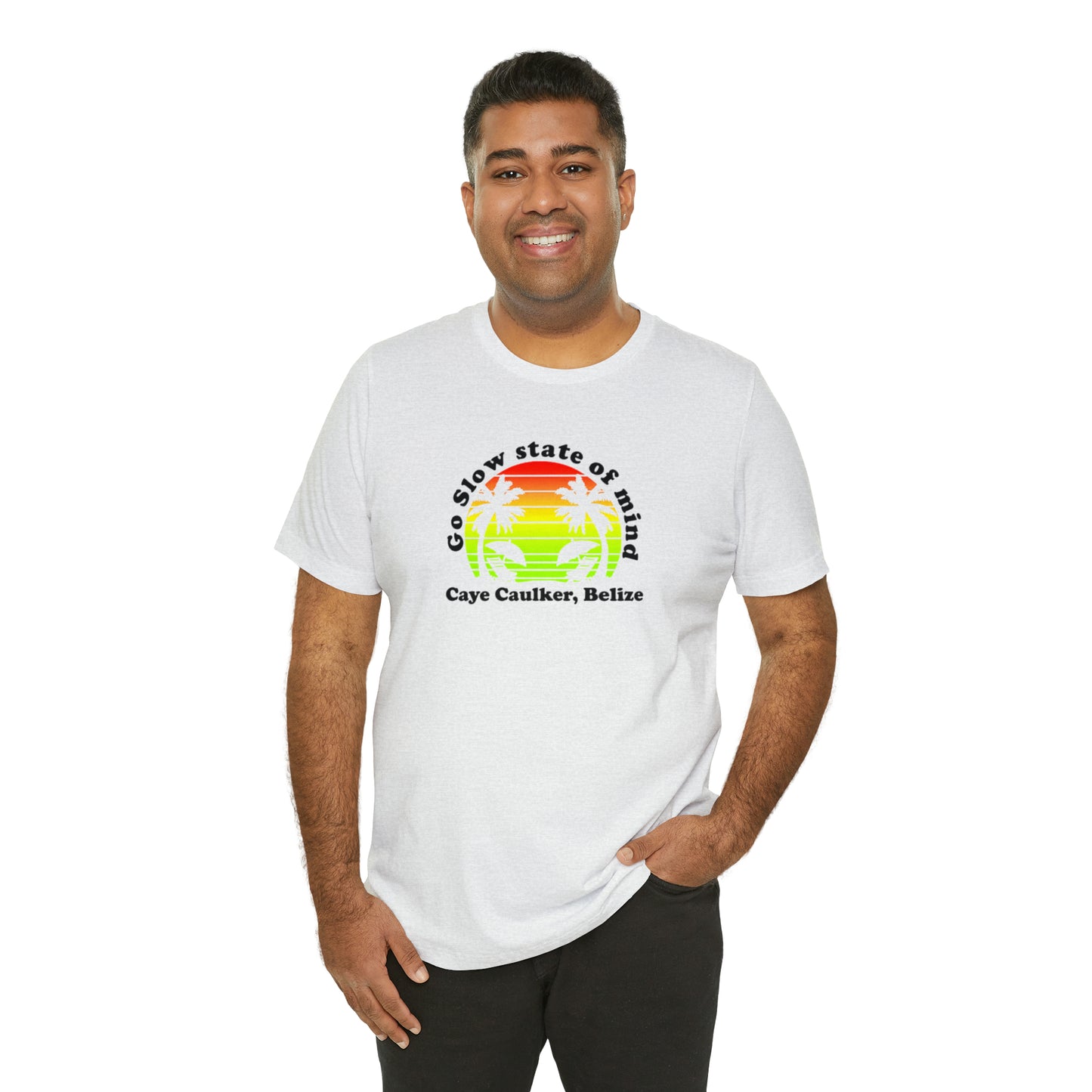 Unisex Go Slow State of mind Short Sleeve Tee