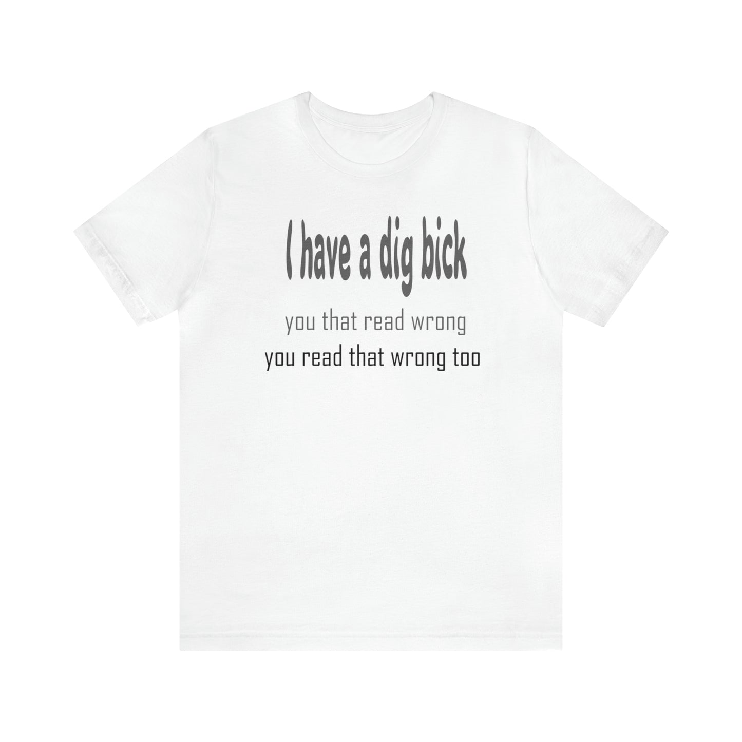 Dig Bick Jersey Short Sleeve Tee