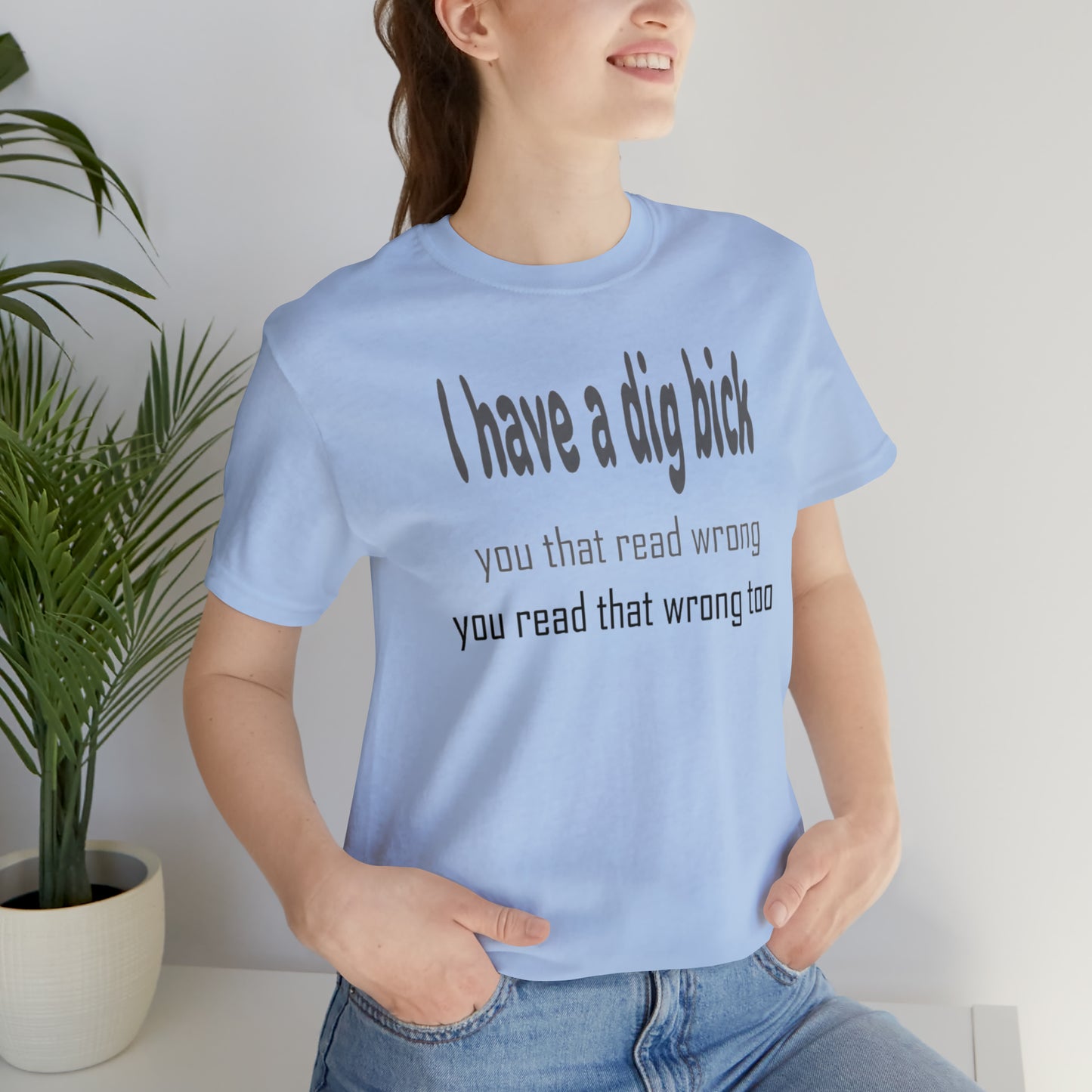 Dig Bick Jersey Short Sleeve Tee