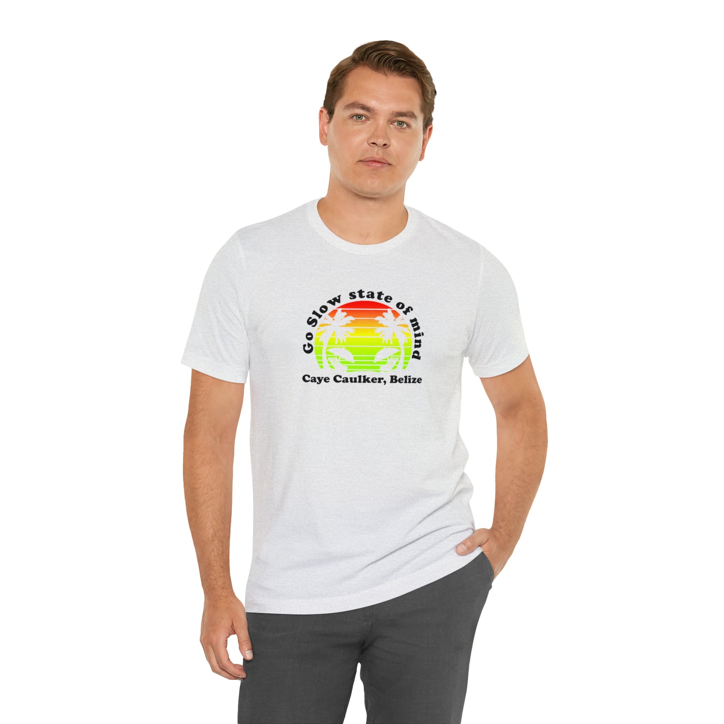 Unisex Go Slow State of mind Short Sleeve Tee
