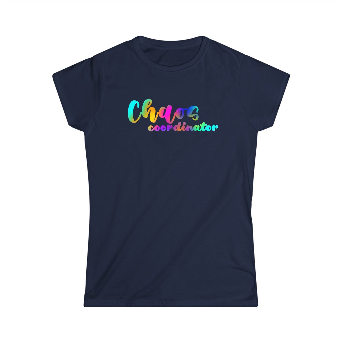 Chaos Coordinator Women's Softstyle Tee