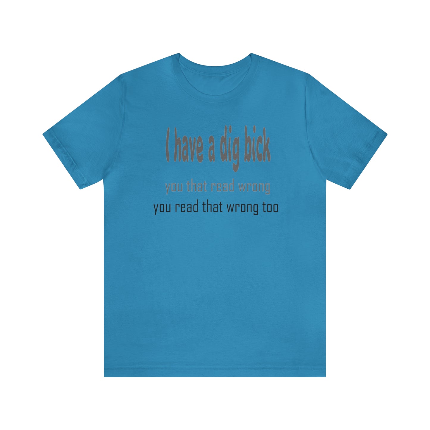 Dig Bick Jersey Short Sleeve Tee