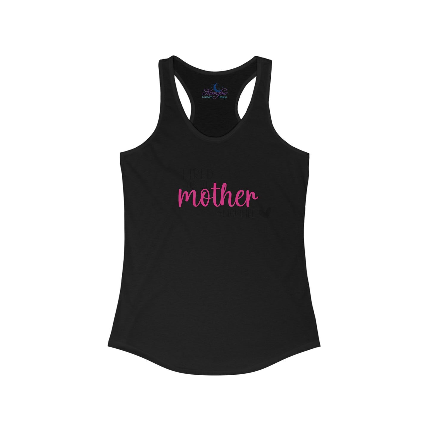 Tired as aWomen's Ideal Racerback Tank