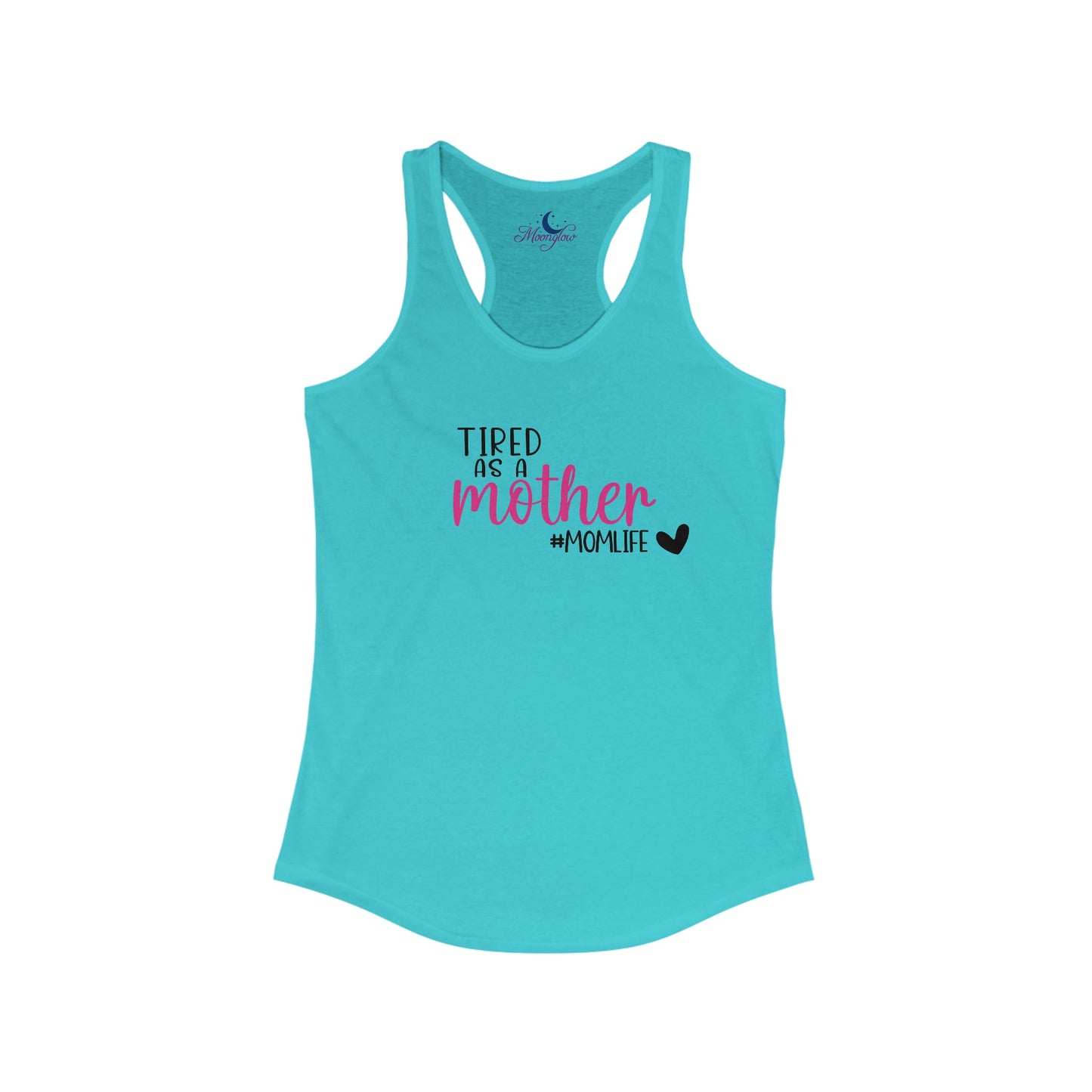 Tired as aWomen's Ideal Racerback Tank