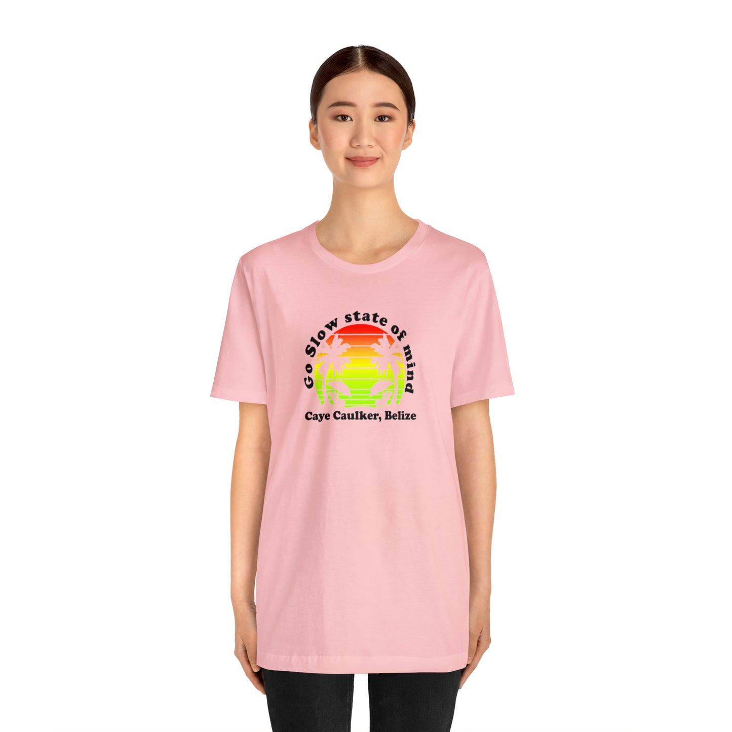 Unisex Go Slow State of mind Short Sleeve Tee