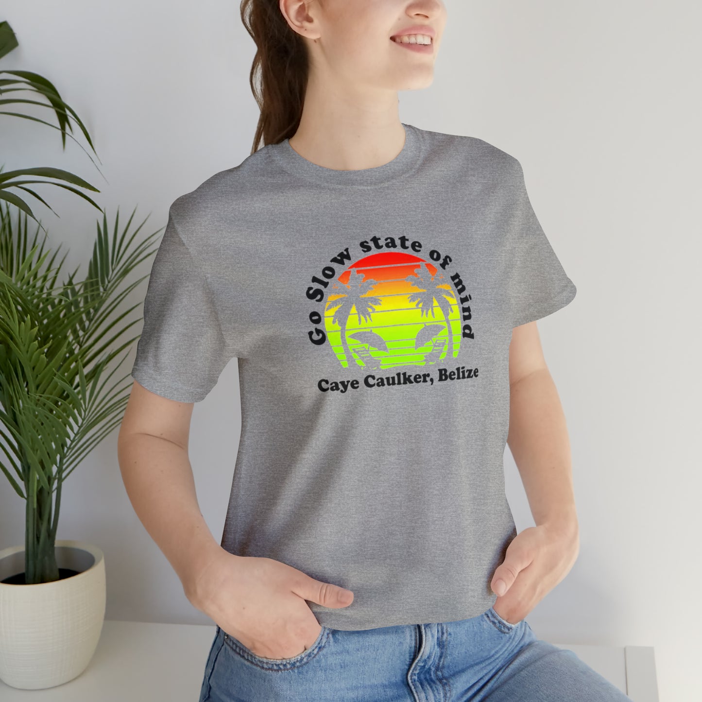 Unisex Go Slow State of mind Short Sleeve Tee