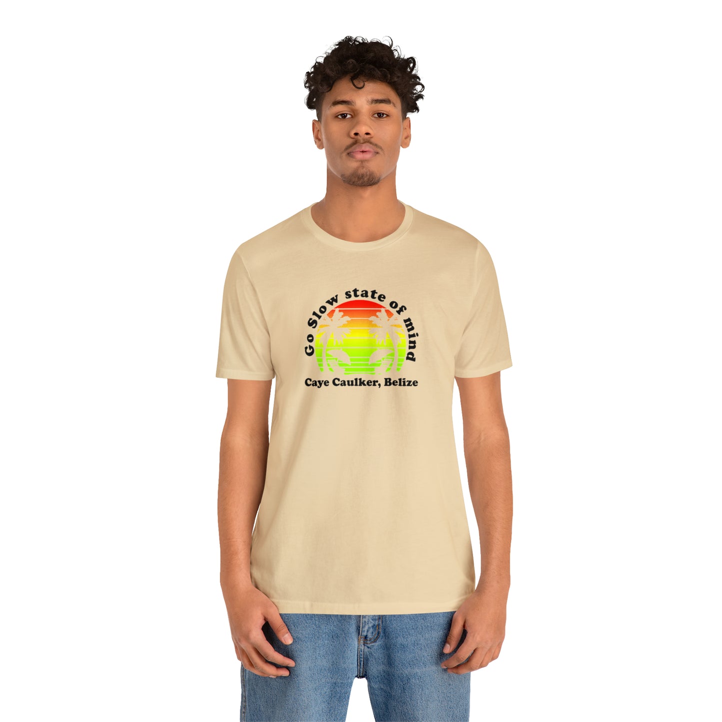Unisex Go Slow State of mind Short Sleeve Tee