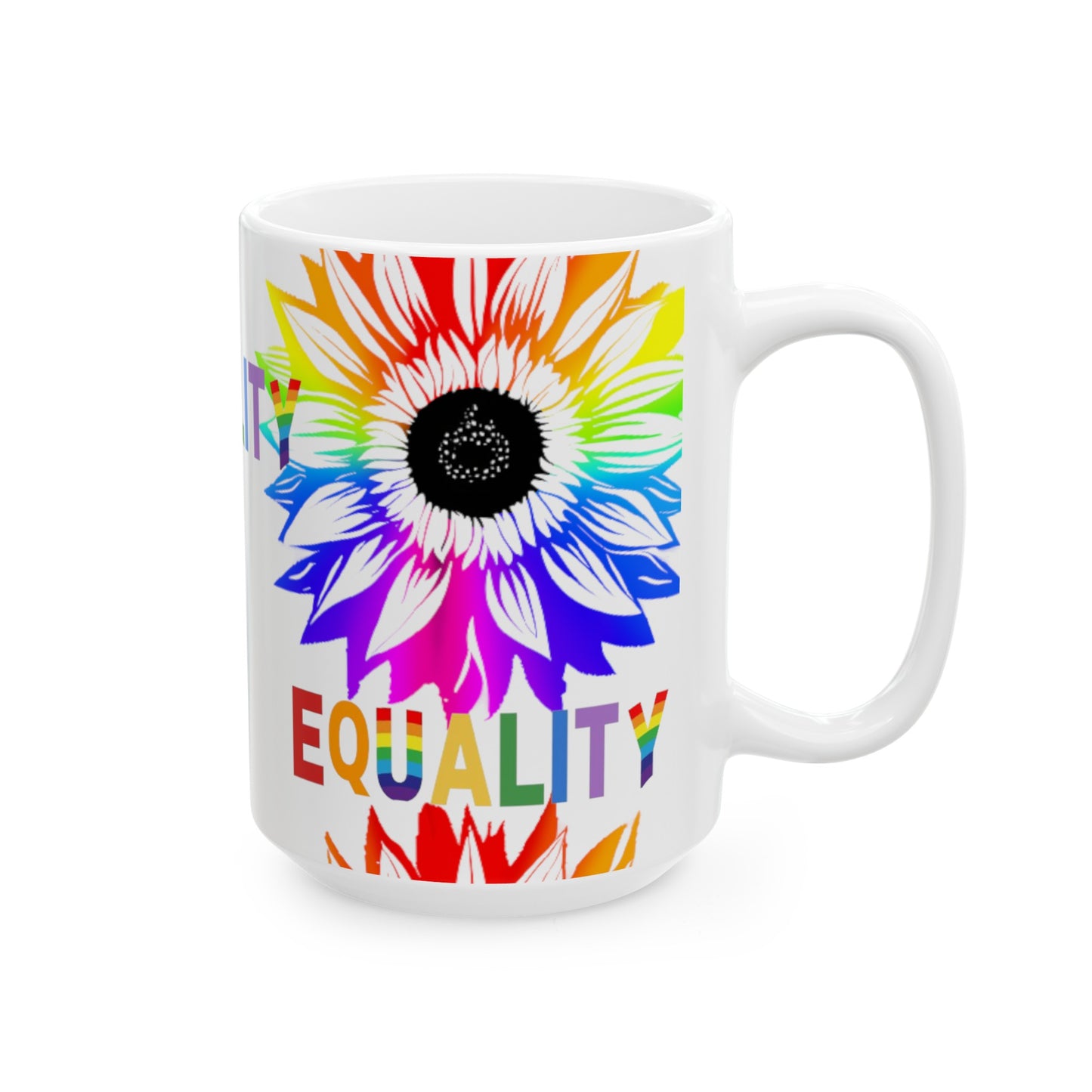 Equality Ceramic Mug, (11oz, 15oz)