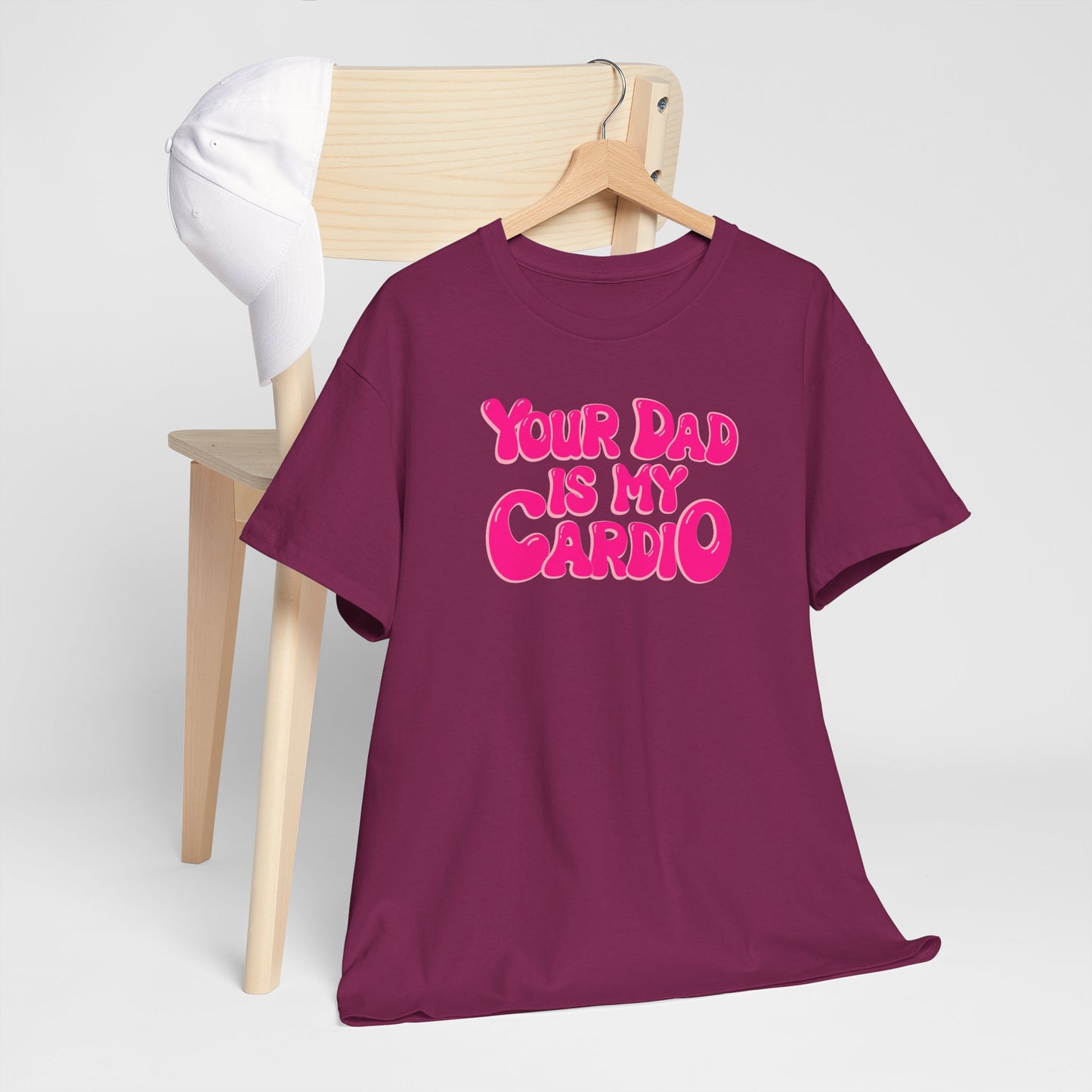 Funny Unisex Heavy Cotton Tee - "Your Dad Is My Cardio"