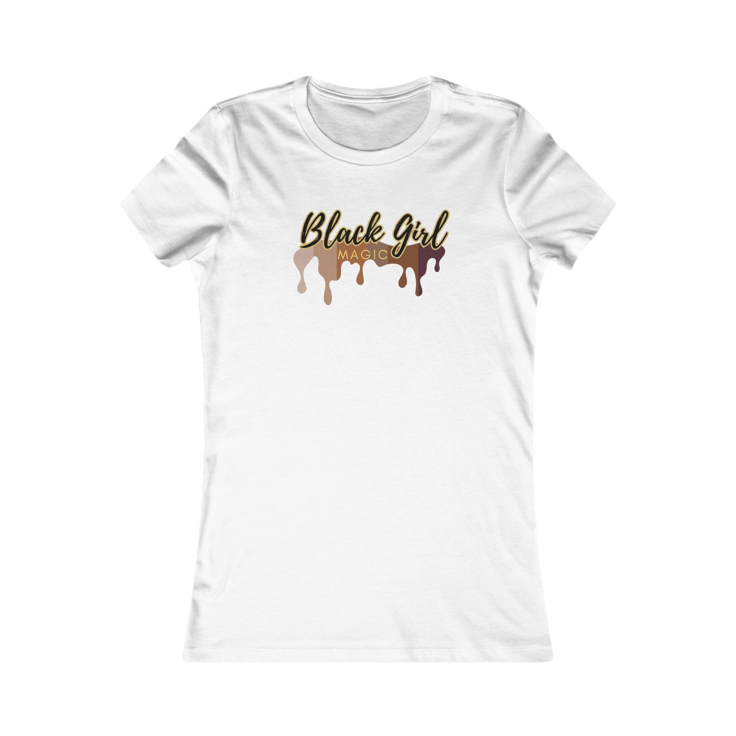 Black Girl Magic Women's Favorite Tee
