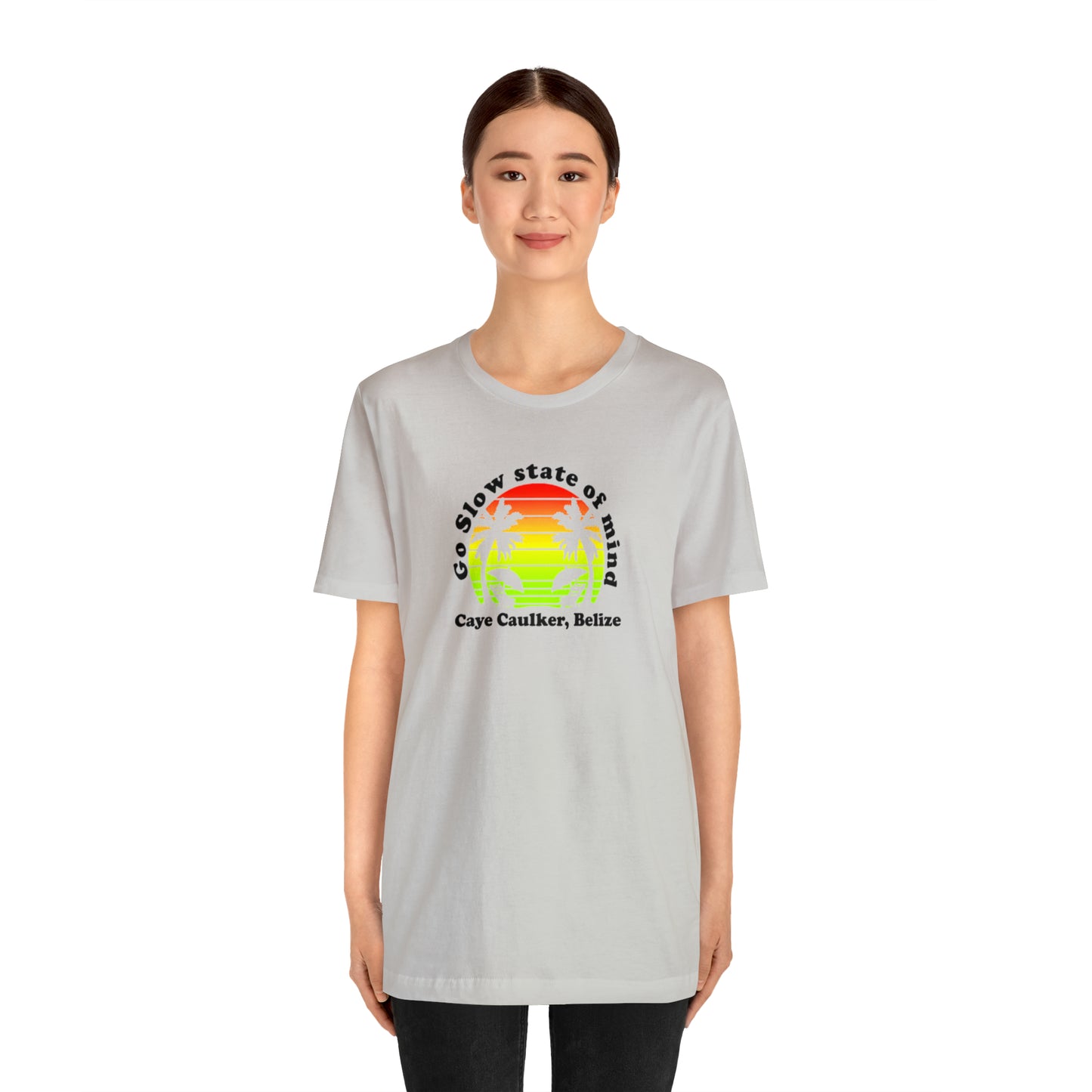 Unisex Go Slow State of mind Short Sleeve Tee