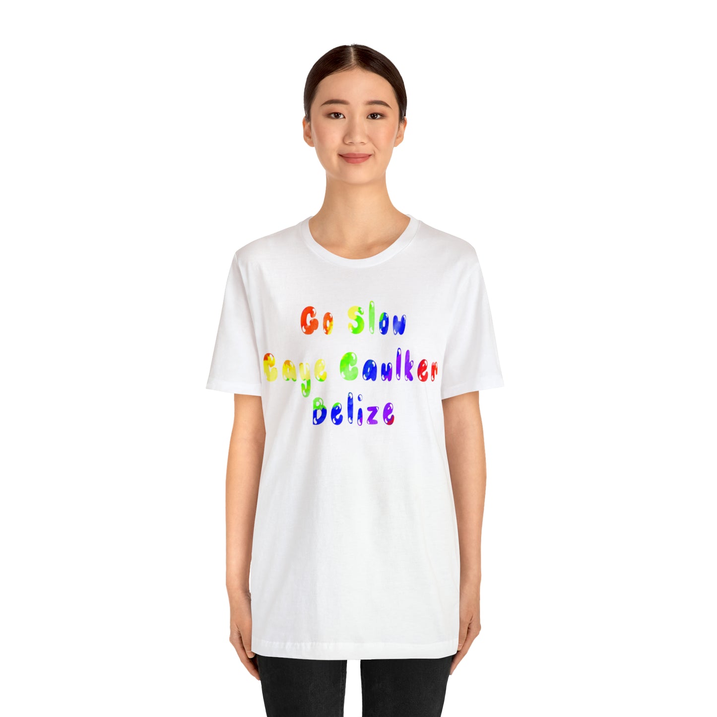 Go Slow Rainbow Unisex Jersey Short Sleeve Tee