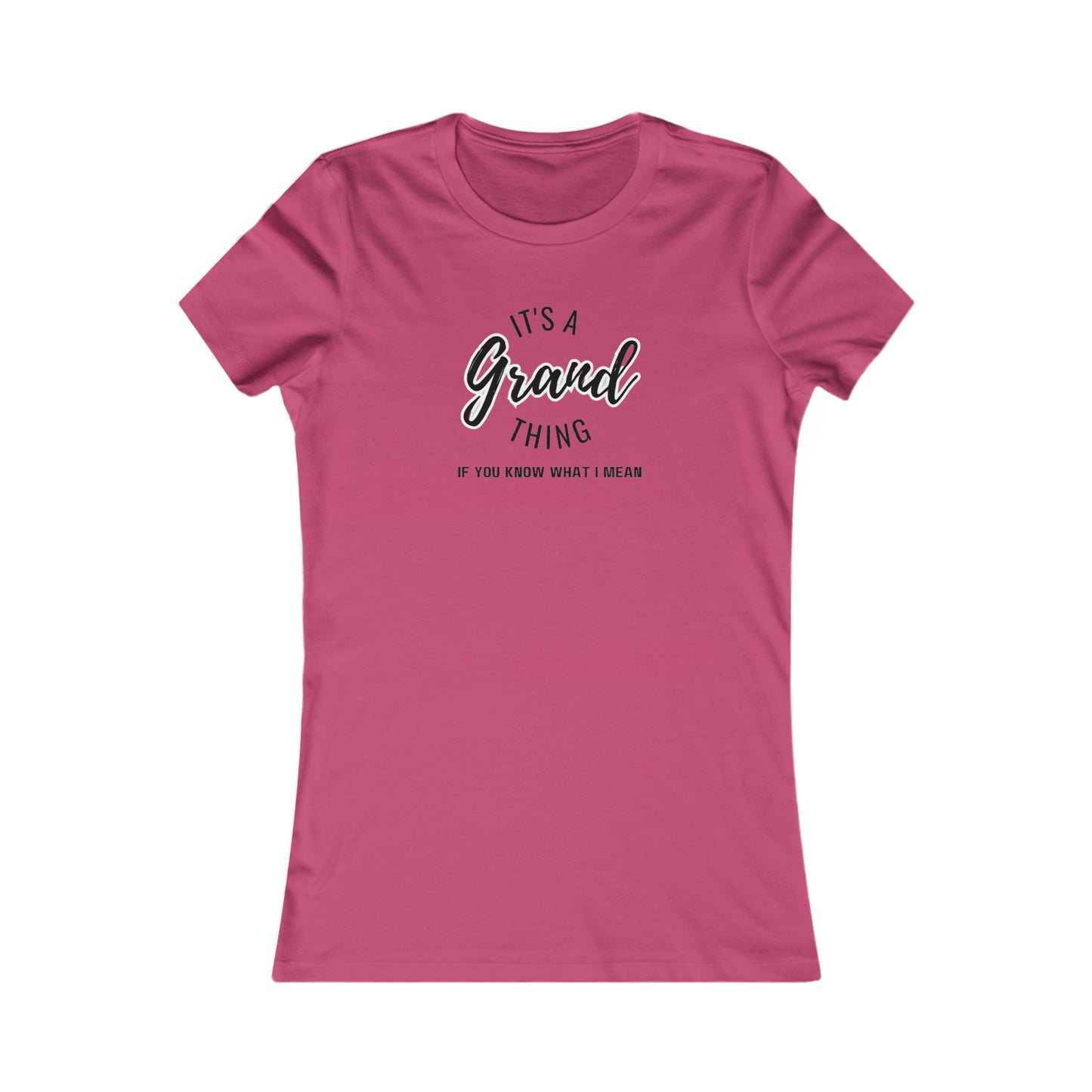 Grand thing Women's Favorite Tee