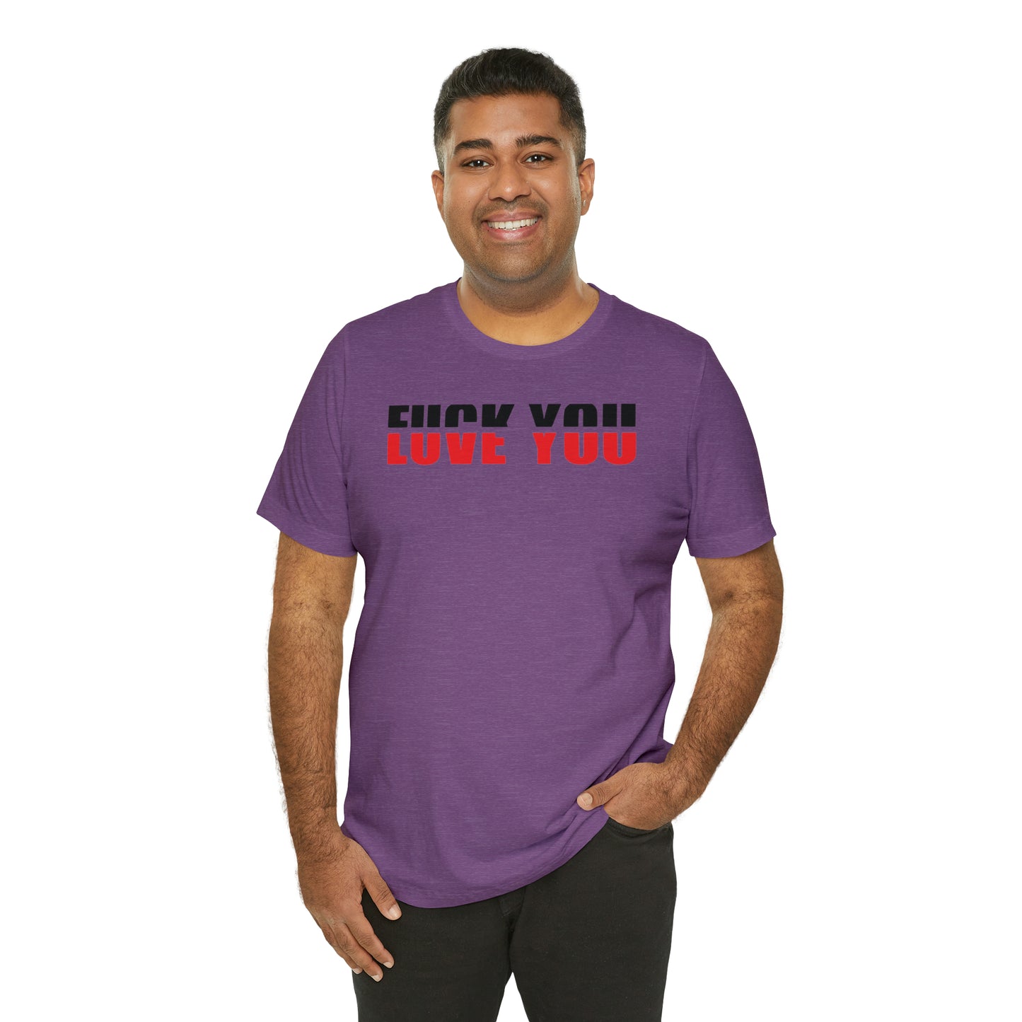 FU/VE YOU Unisex Jersey Short Sleeve Tee