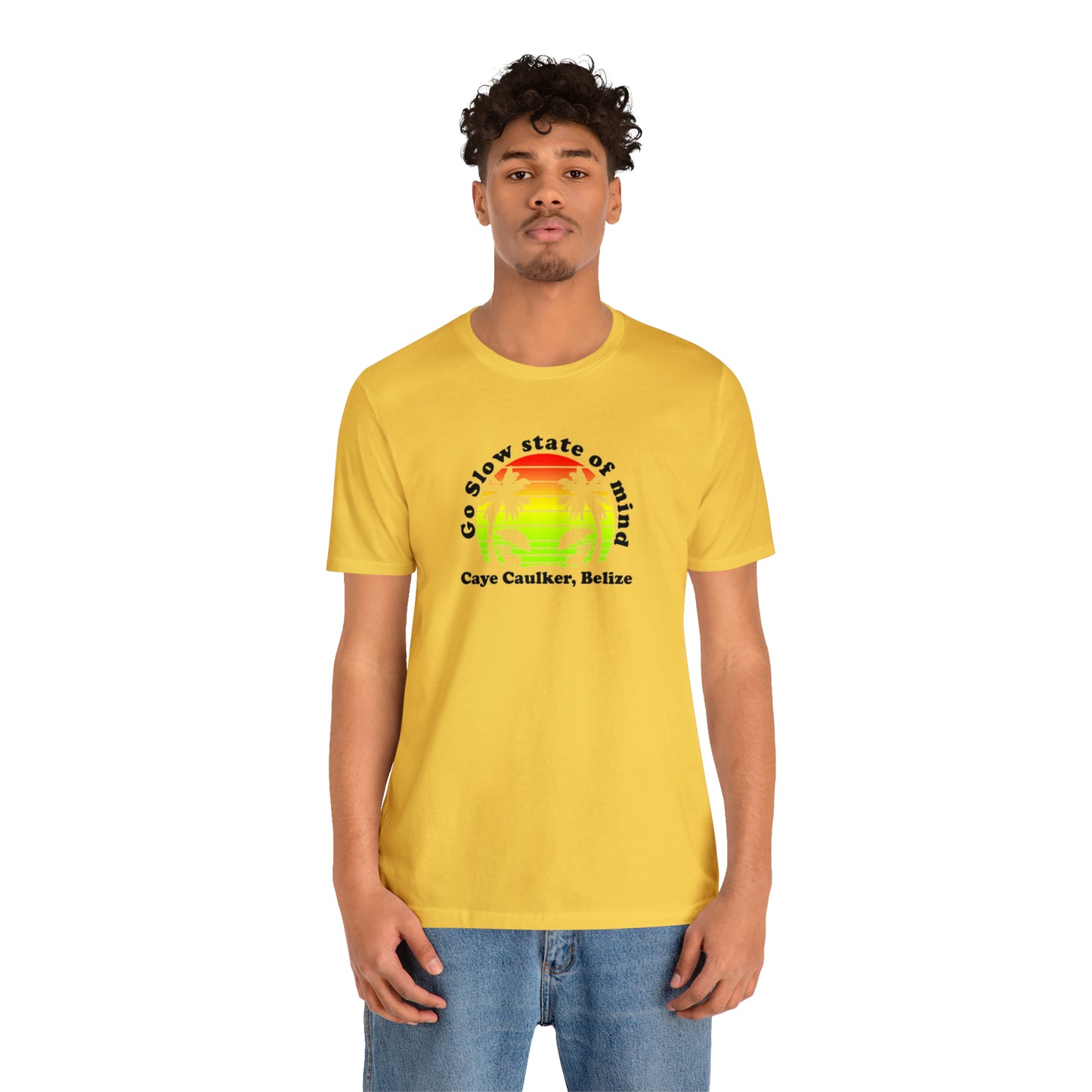 Unisex Go Slow State of mind Short Sleeve Tee