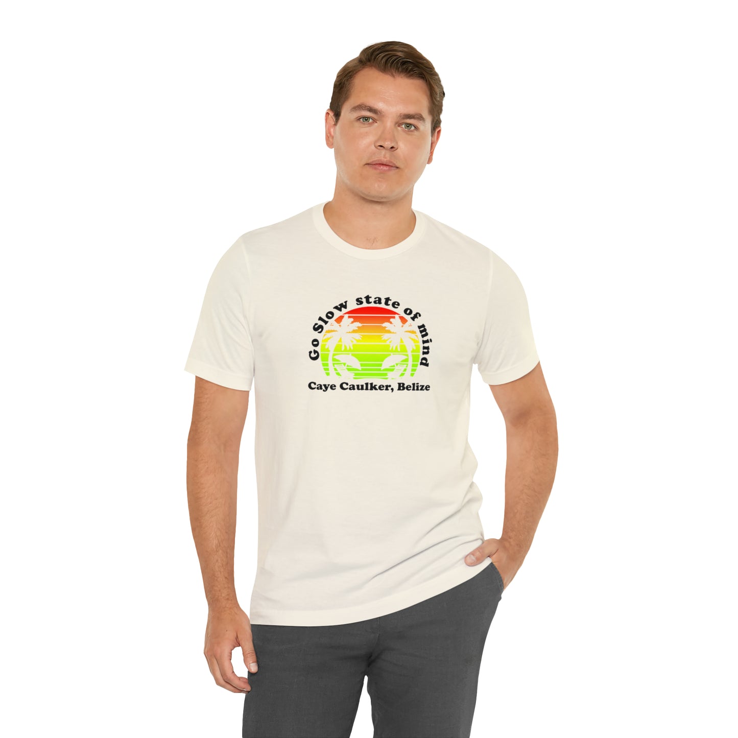 Unisex Go Slow State of mind Short Sleeve Tee