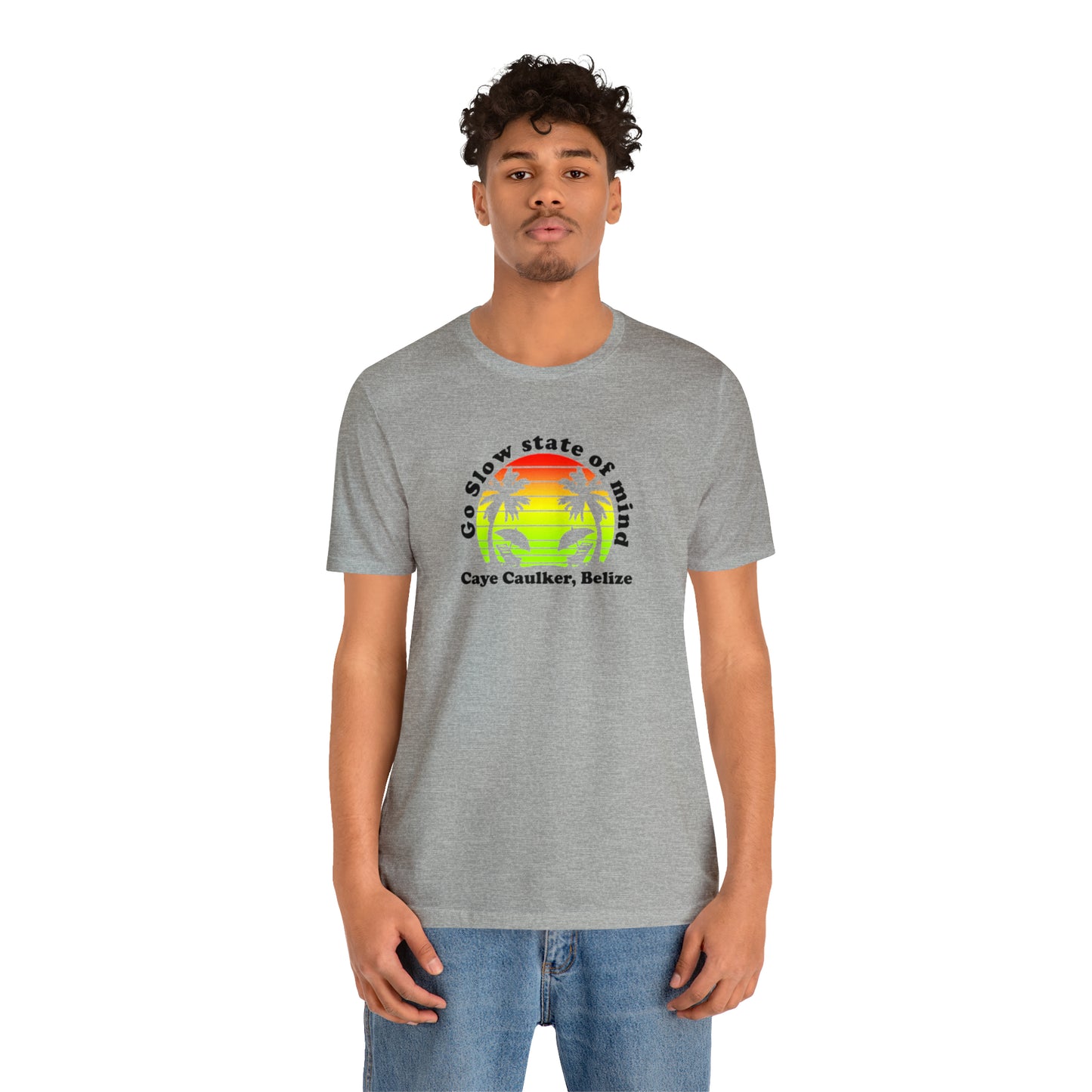 Unisex Go Slow State of mind Short Sleeve Tee