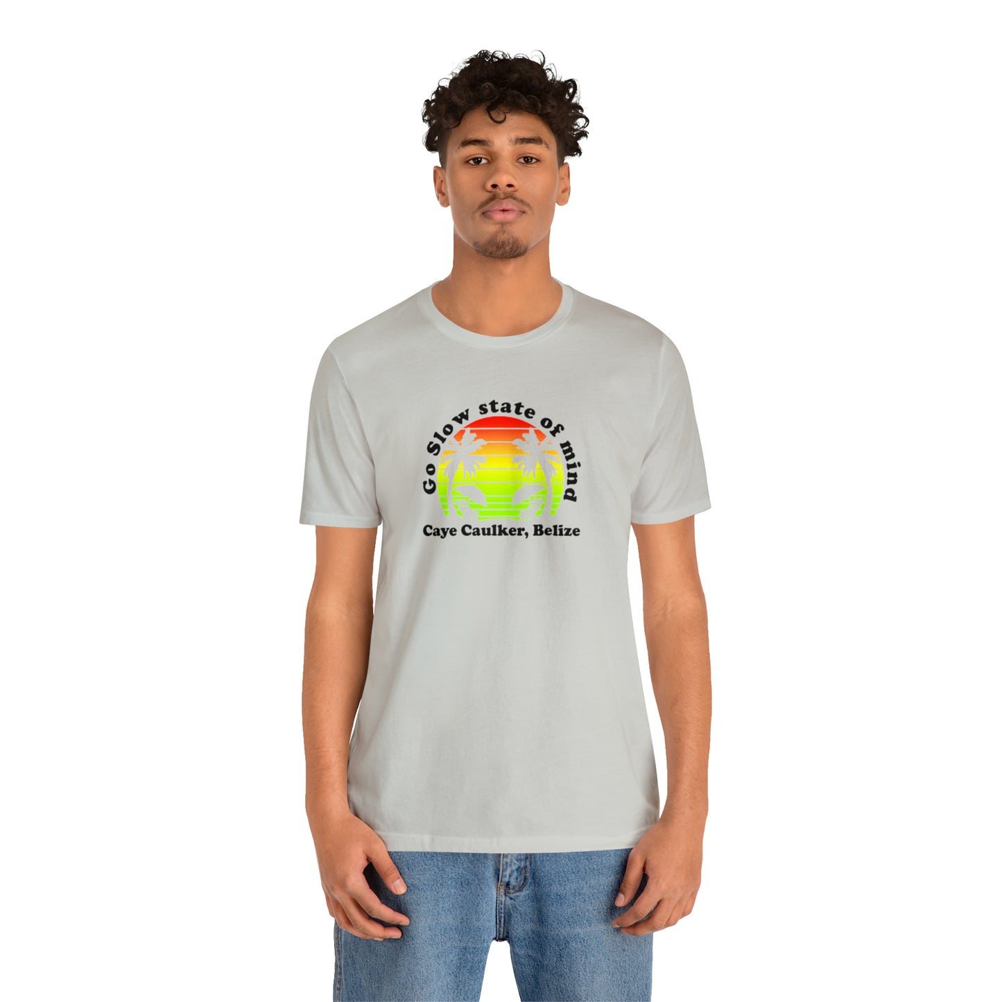 Unisex Go Slow State of mind Short Sleeve Tee