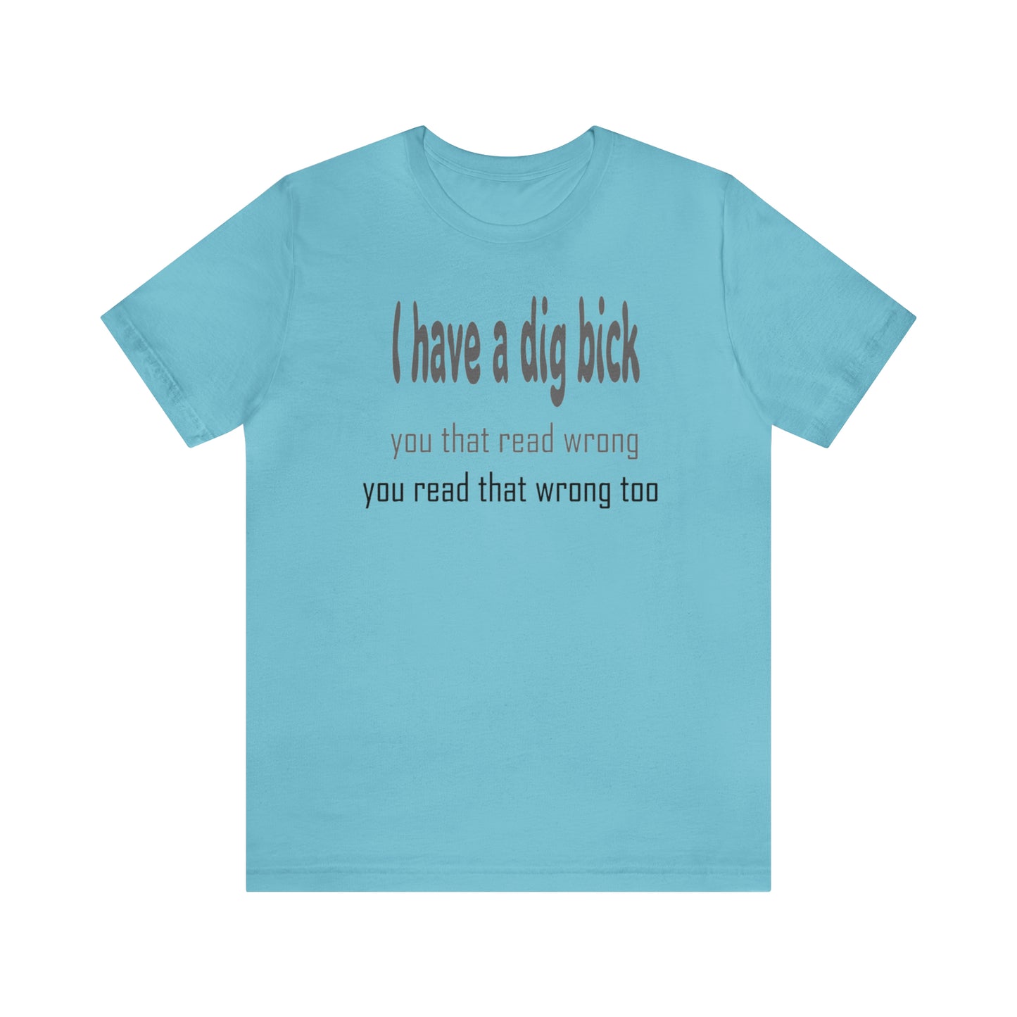 Dig Bick Jersey Short Sleeve Tee