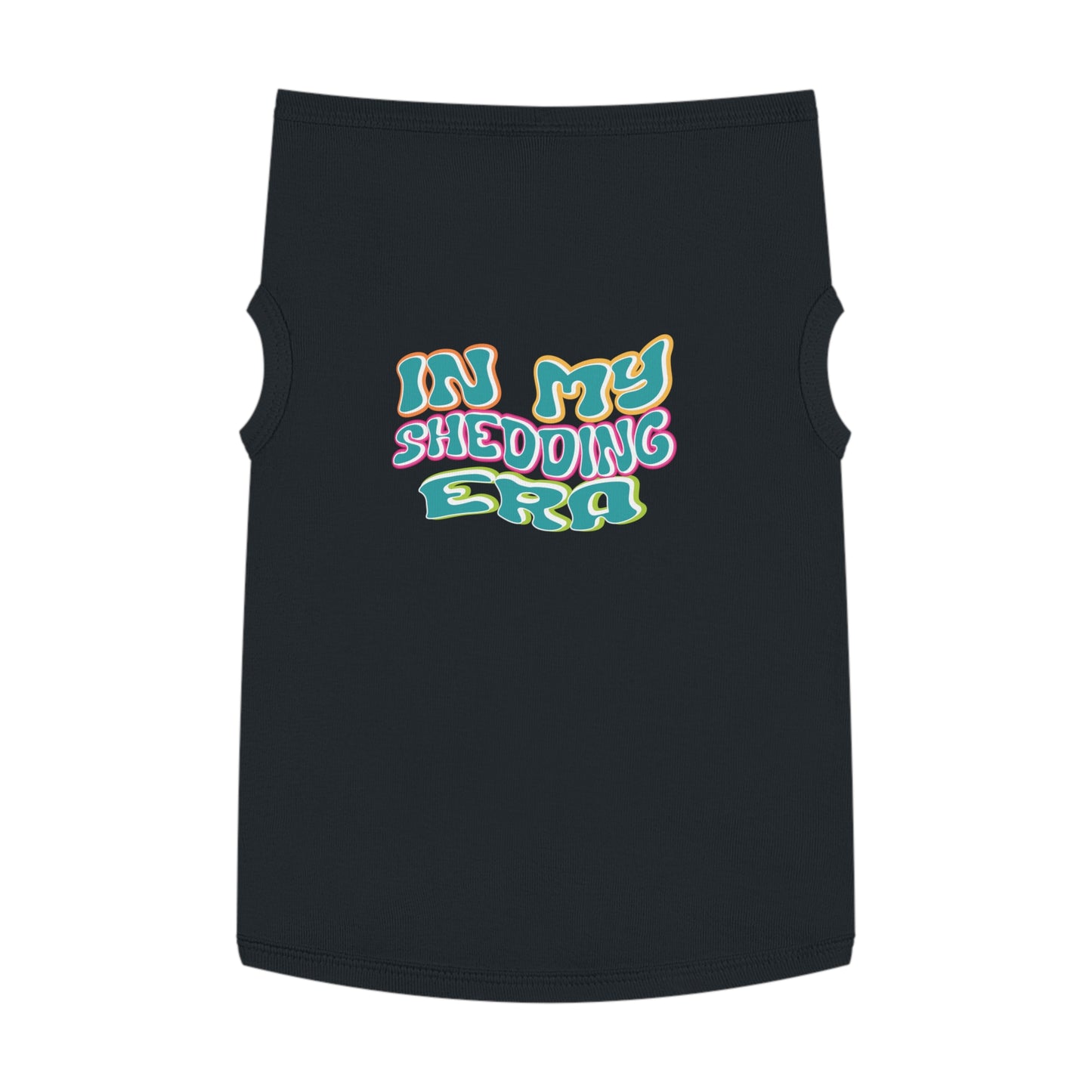 In My Shedding Era Pet Tank Top