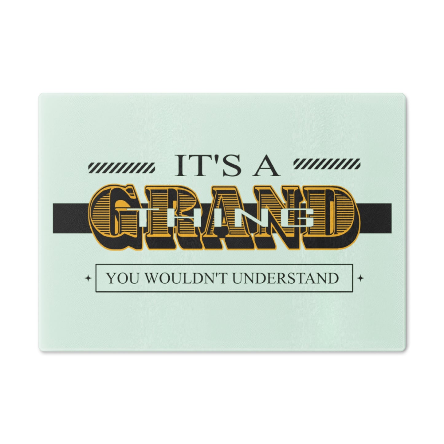 Grand life Cutting Board