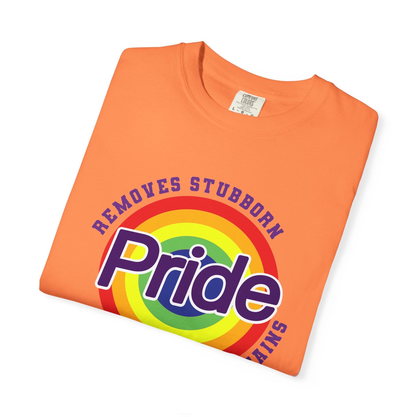 Pride Themed Unisex Garment-Dyed T-Shirt - Removes Stubborn Orange Stains