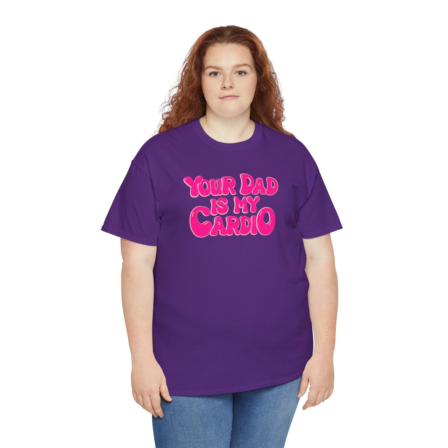 Funny Unisex Heavy Cotton Tee - "Your Dad Is My Cardio"