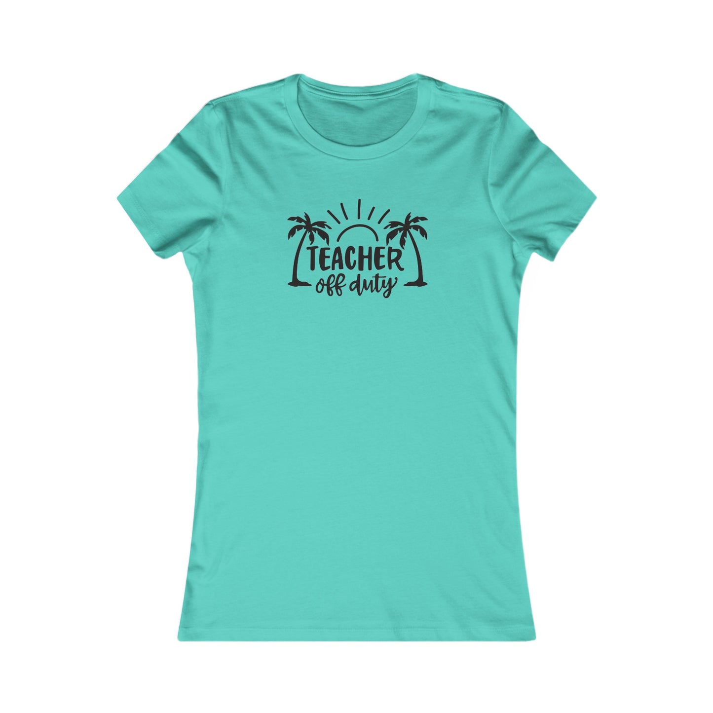 Teacher Off Duty women's tee