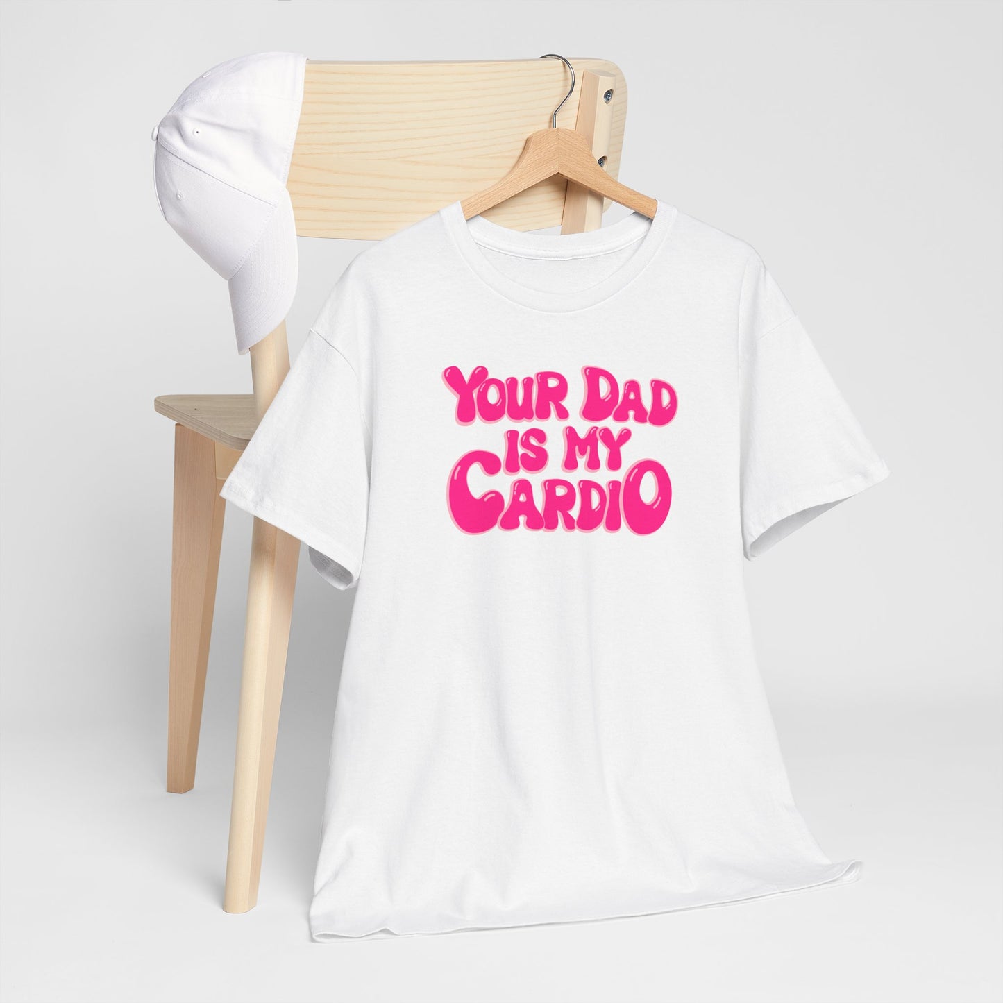 Funny Unisex Heavy Cotton Tee - "Your Dad Is My Cardio"