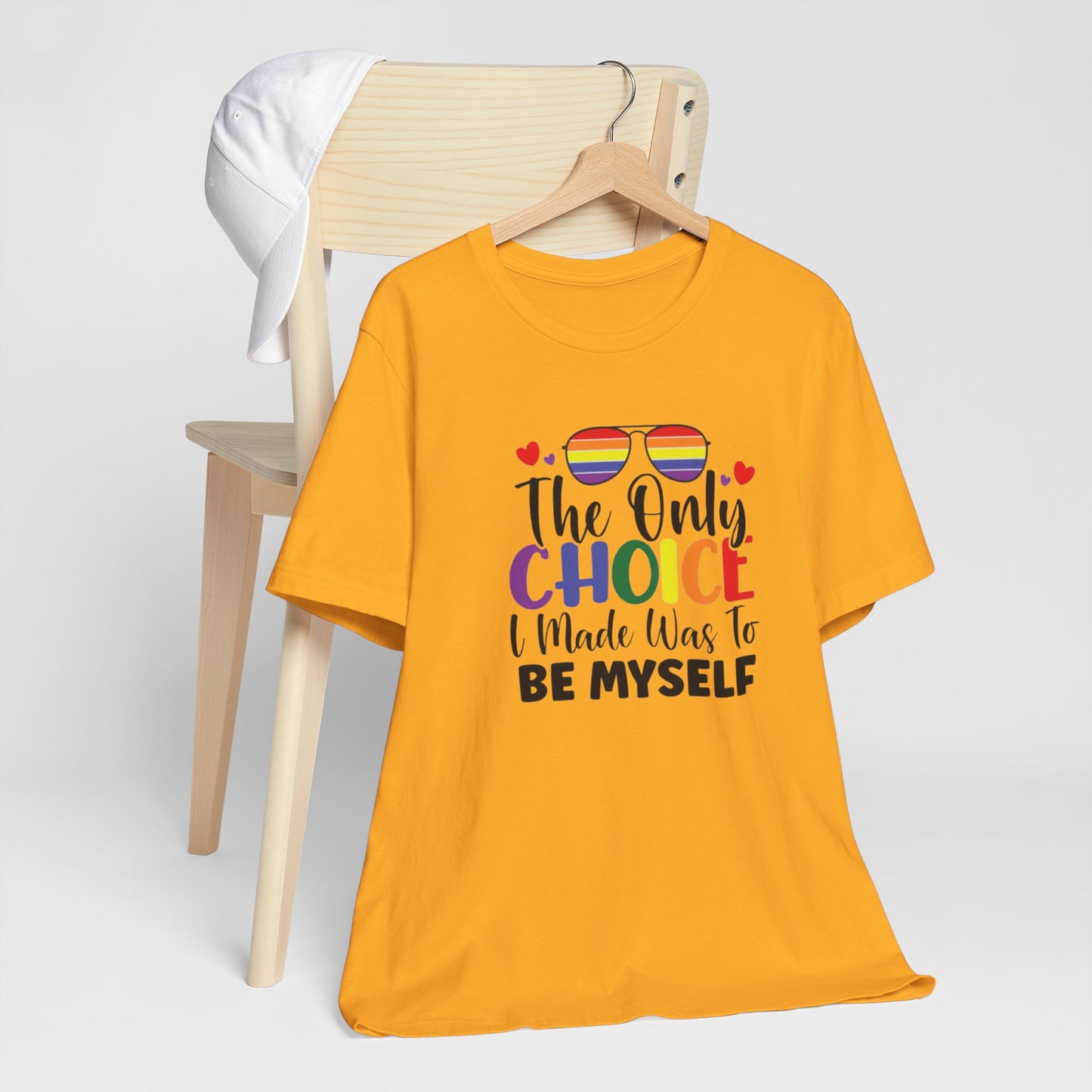 The only Choice Unisex Jersey Short Sleeve Tee