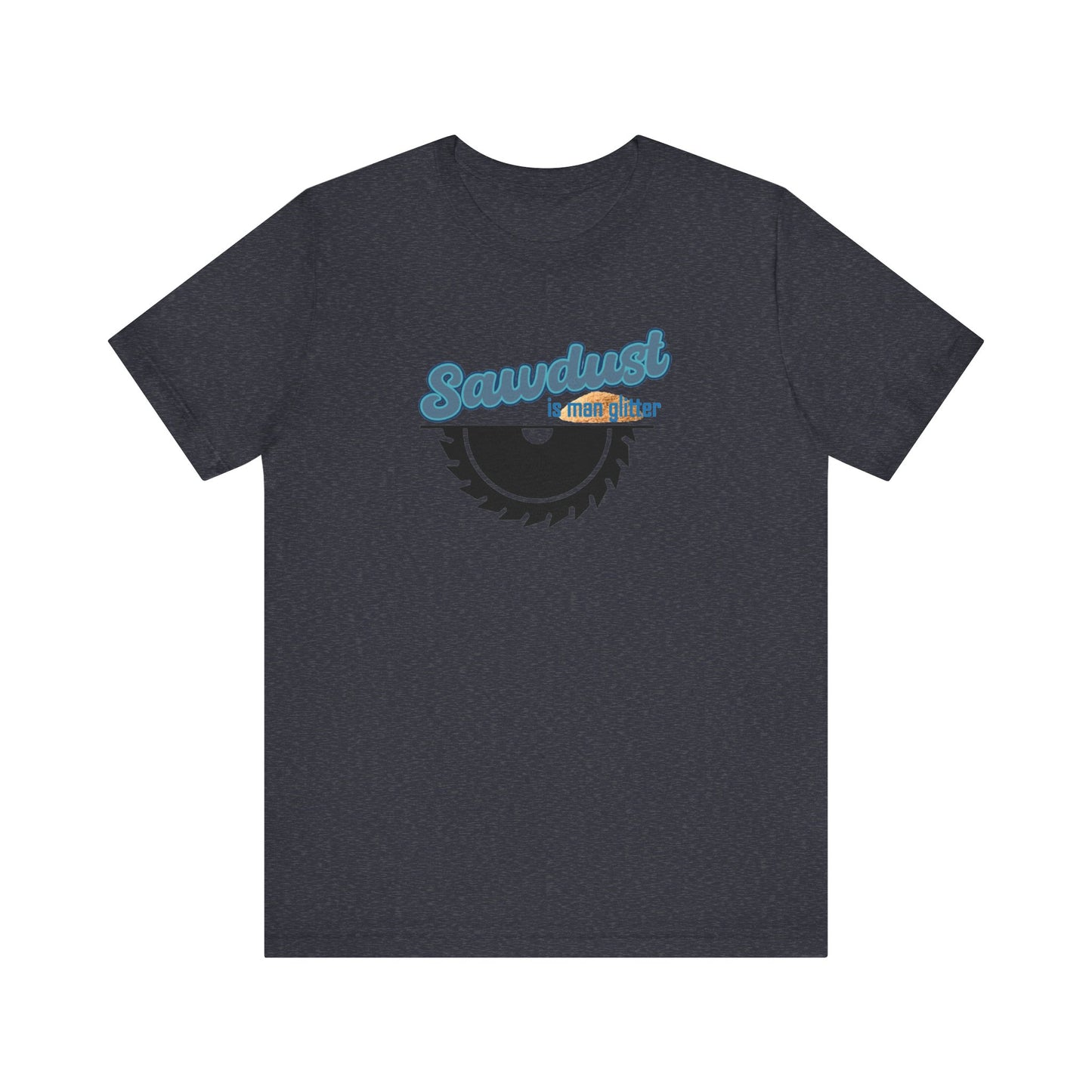 Sawdust Unisex Jersey Short Sleeve Tee