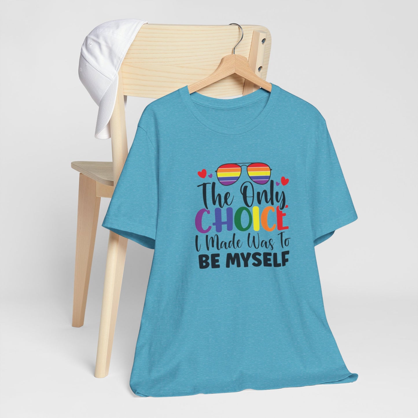 The only Choice Unisex Jersey Short Sleeve Tee