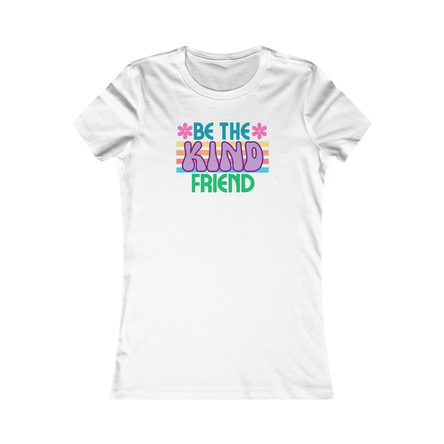 Be kind Women's Favorite Tee