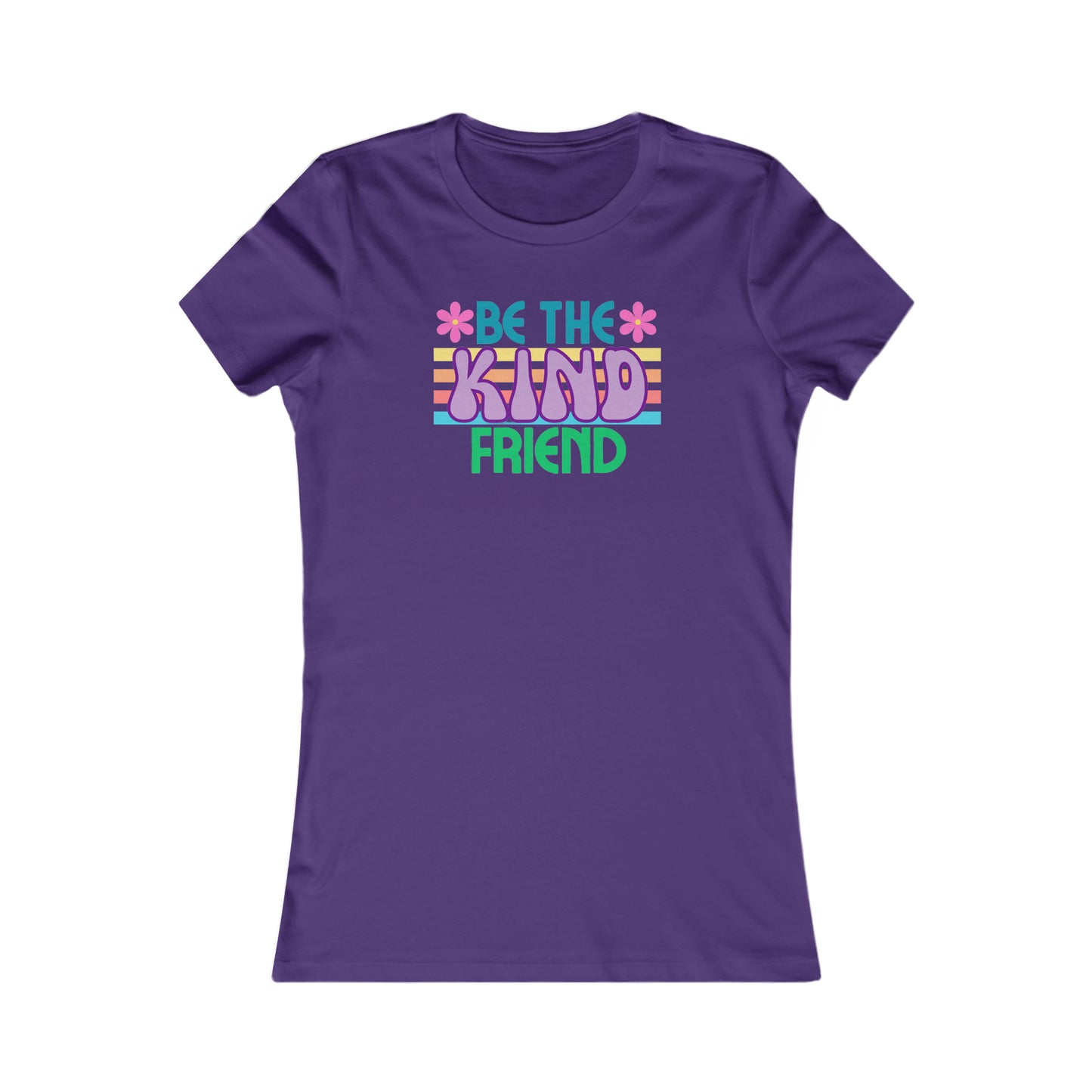 Be kind Women's Favorite Tee