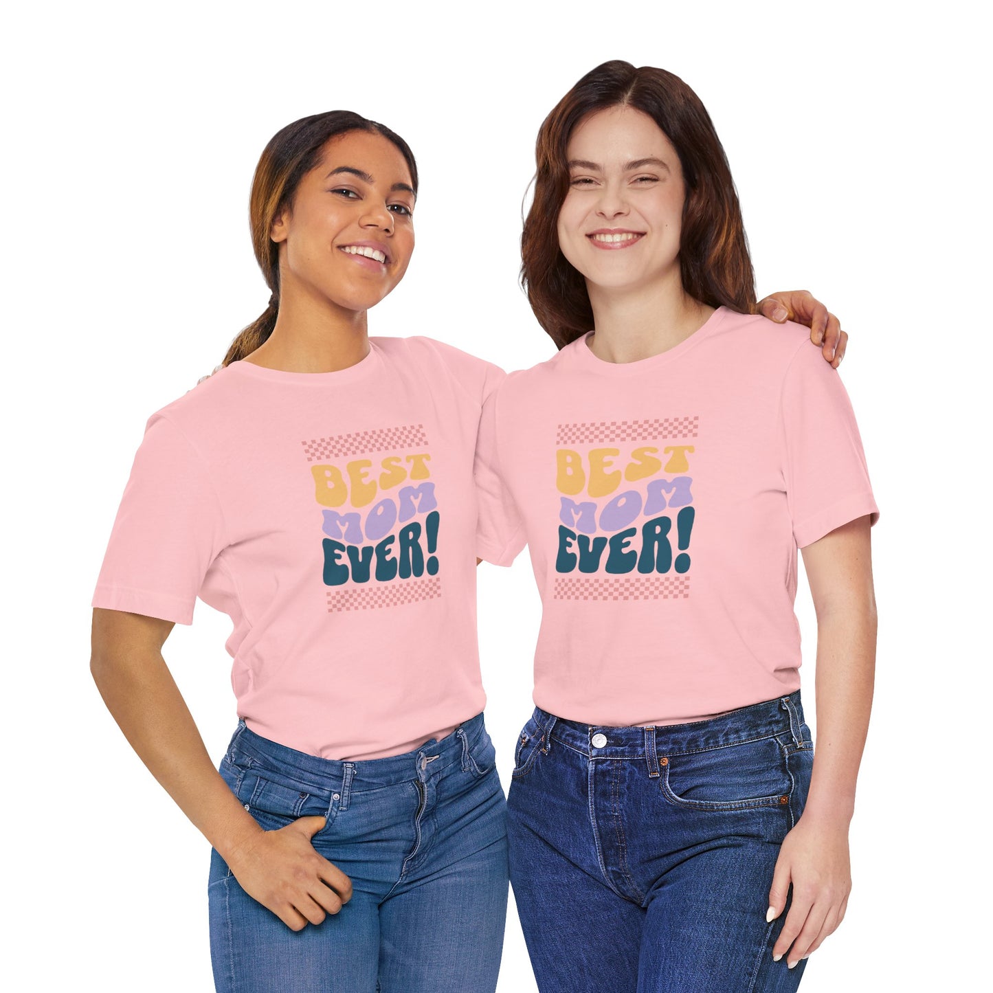 Best Mom Ever Jersey Short Sleeve Tee