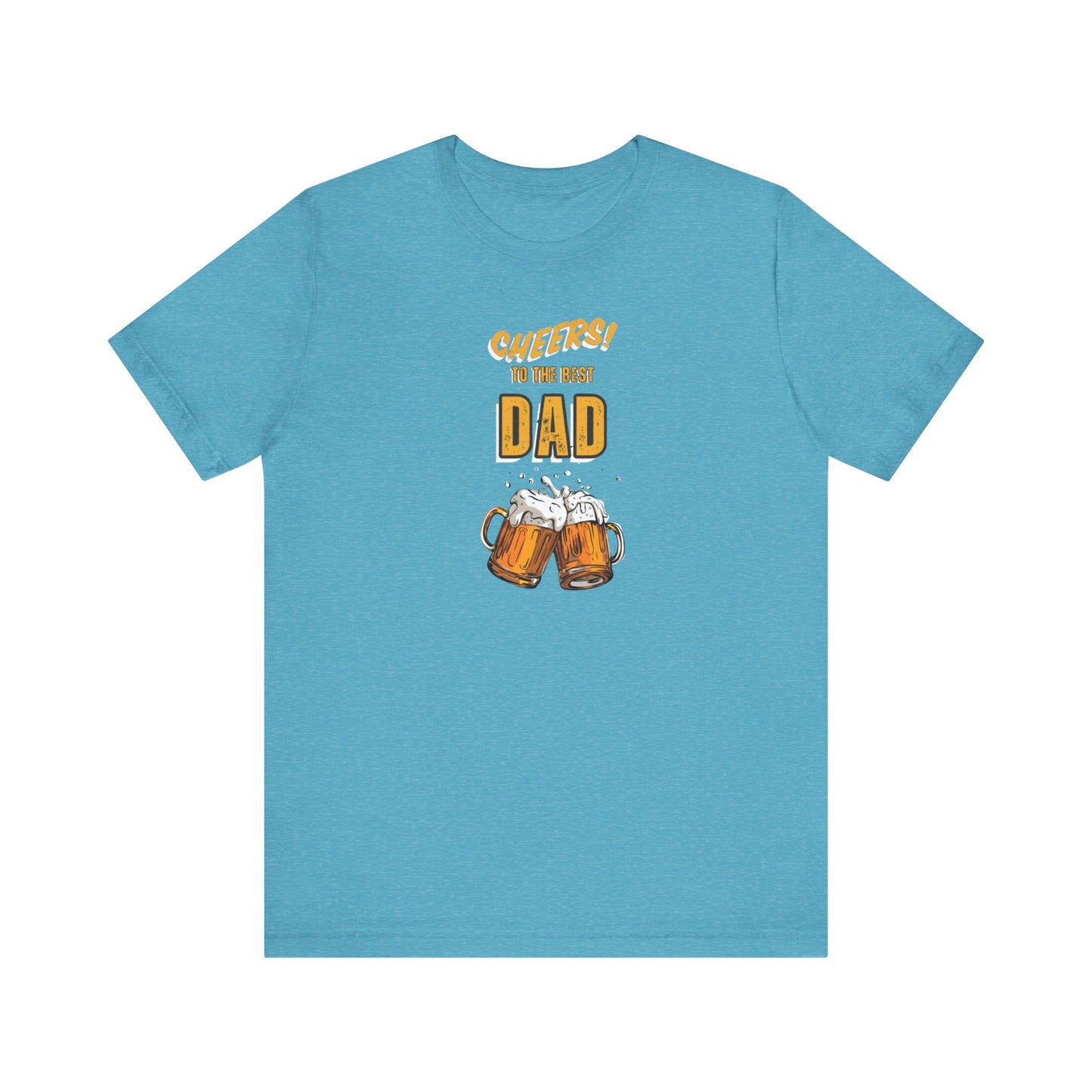 Cheers to the Best Dad Unisex Jersey Short Sleeve Tee