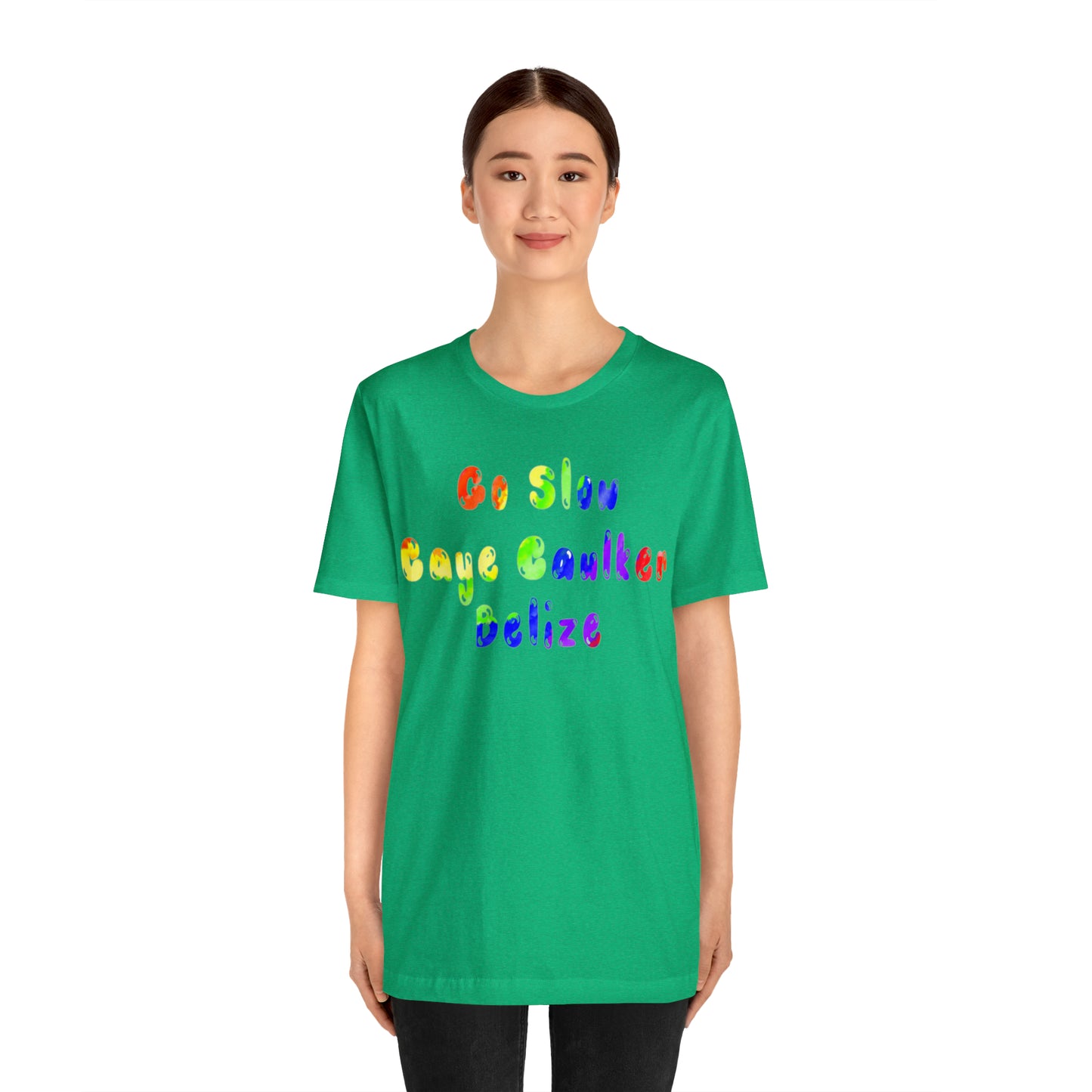 Go Slow Rainbow Unisex Jersey Short Sleeve Tee