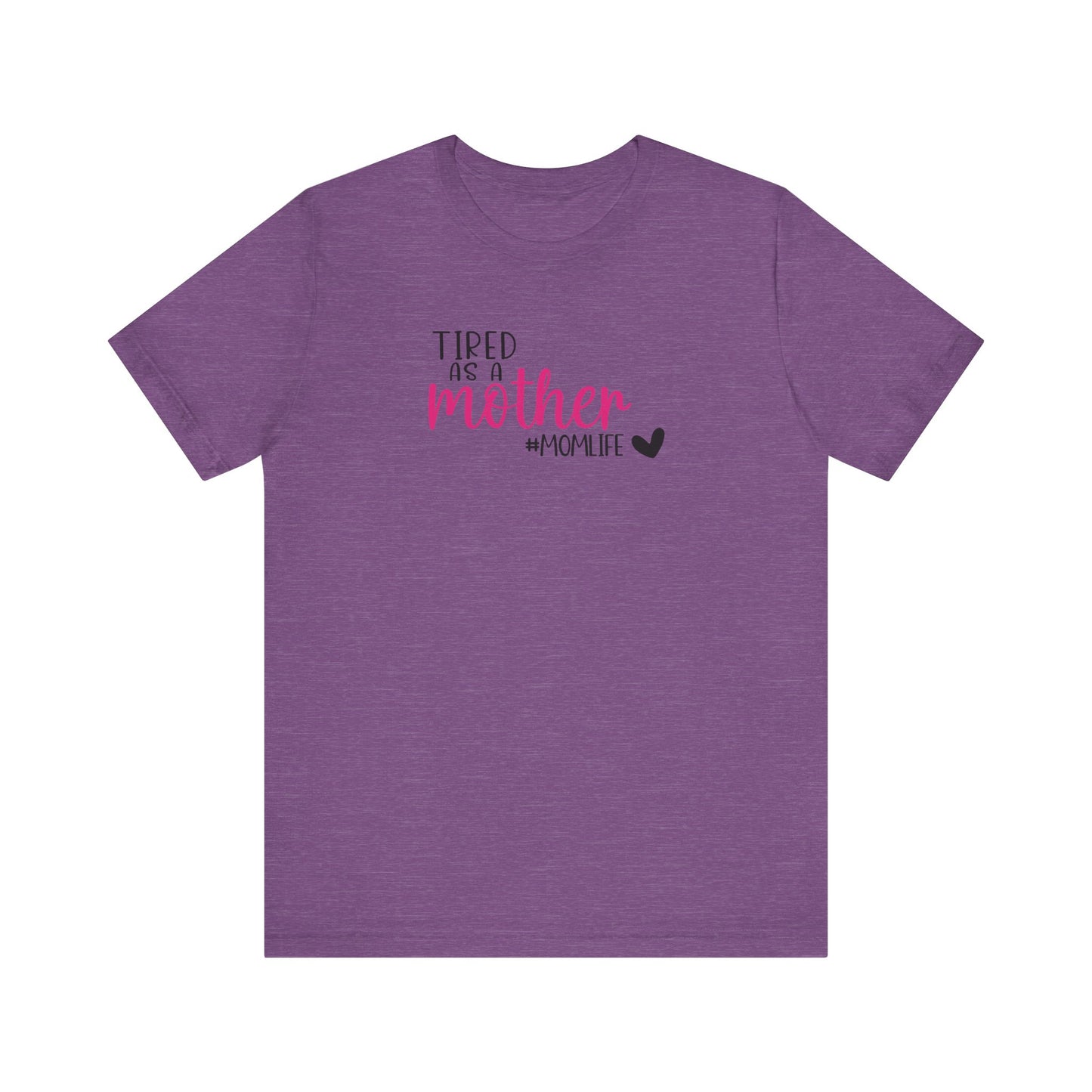 Tired As A Unisex Jersey Short Sleeve Tee