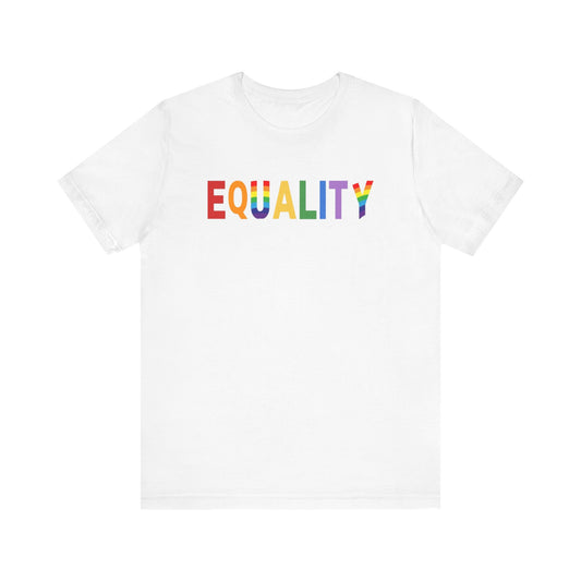 EQUALITY Unisex Jersey Short Sleeve Tee