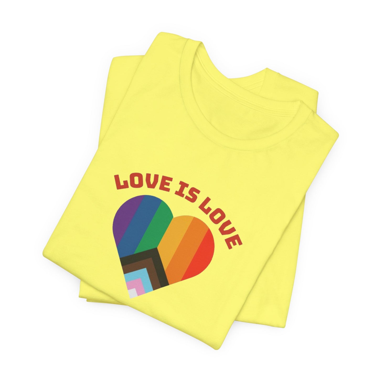 Love is Love Unisex Jersey Short Sleeve Tee