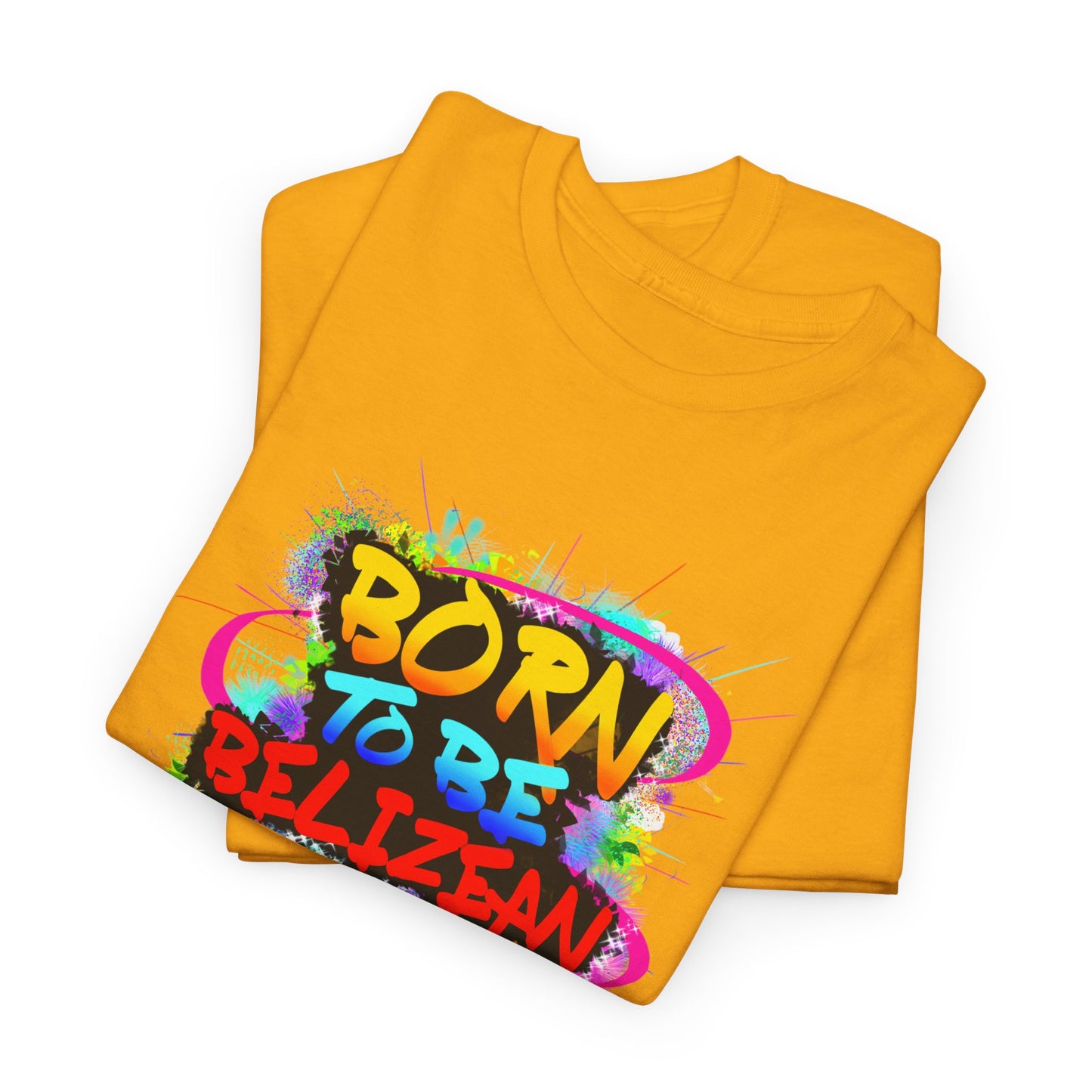 Born to be BELIZEAN Unisex  Cotton Tee