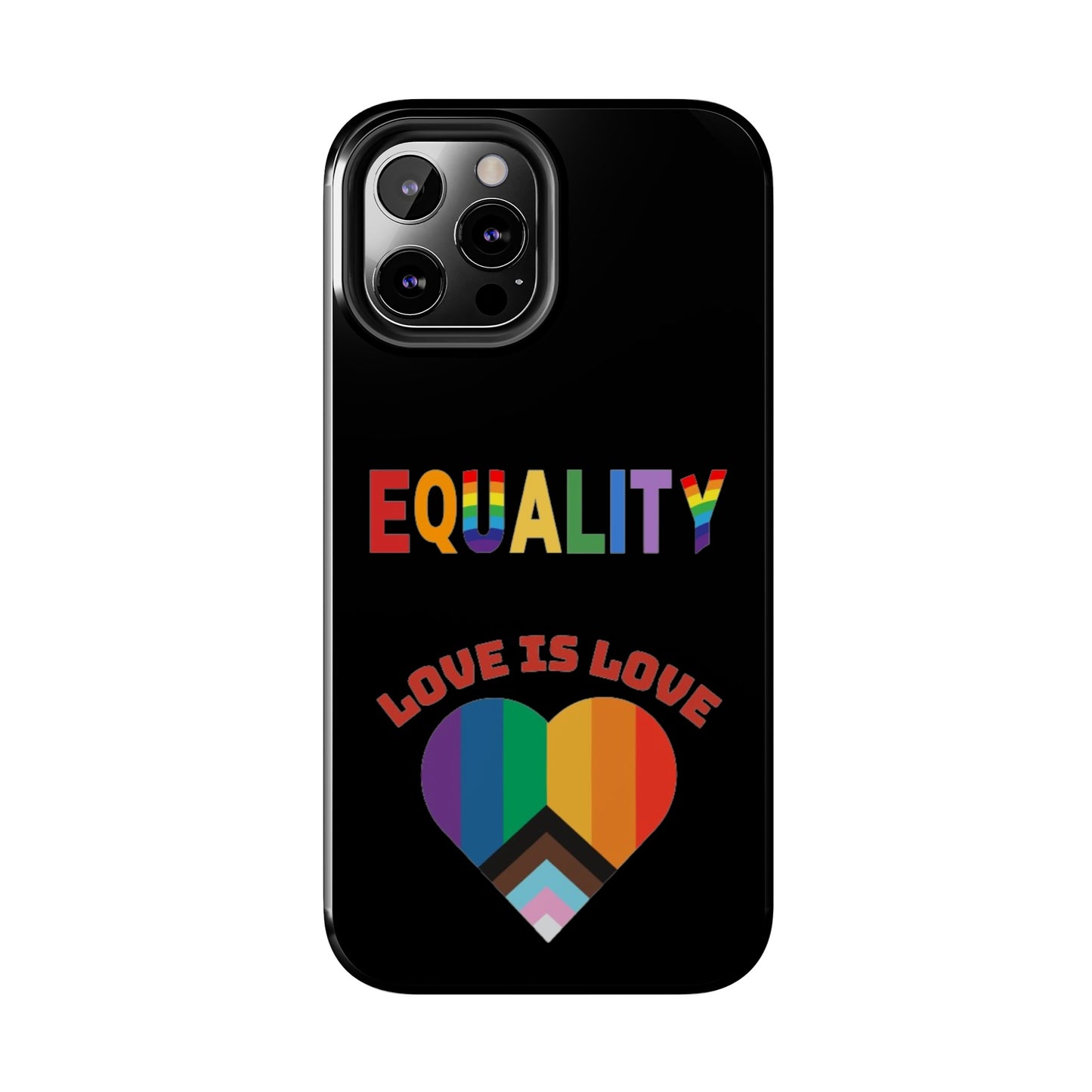 Love is love  Tough Phone Cases