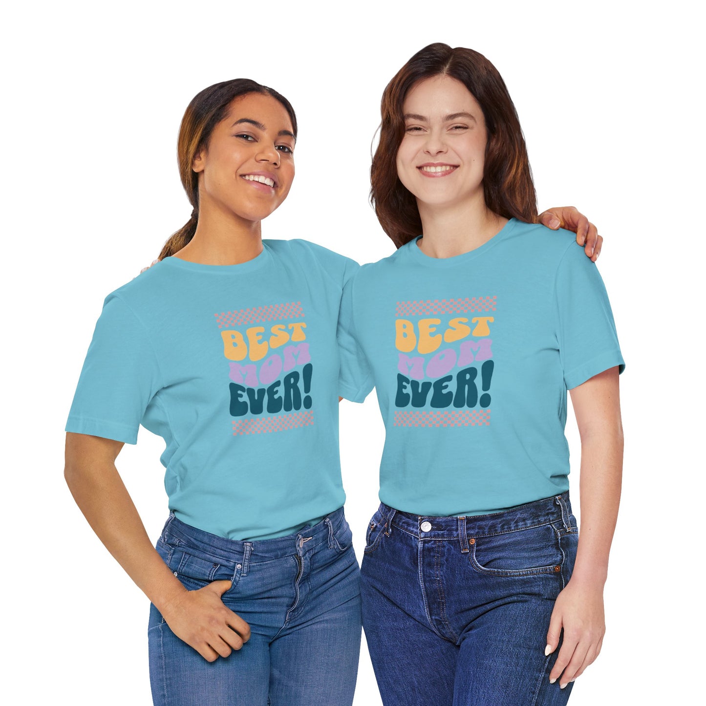 Best Mom Ever Jersey Short Sleeve Tee