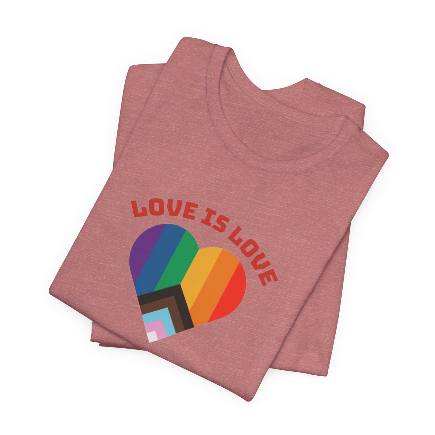 Love is Love Unisex Jersey Short Sleeve Tee