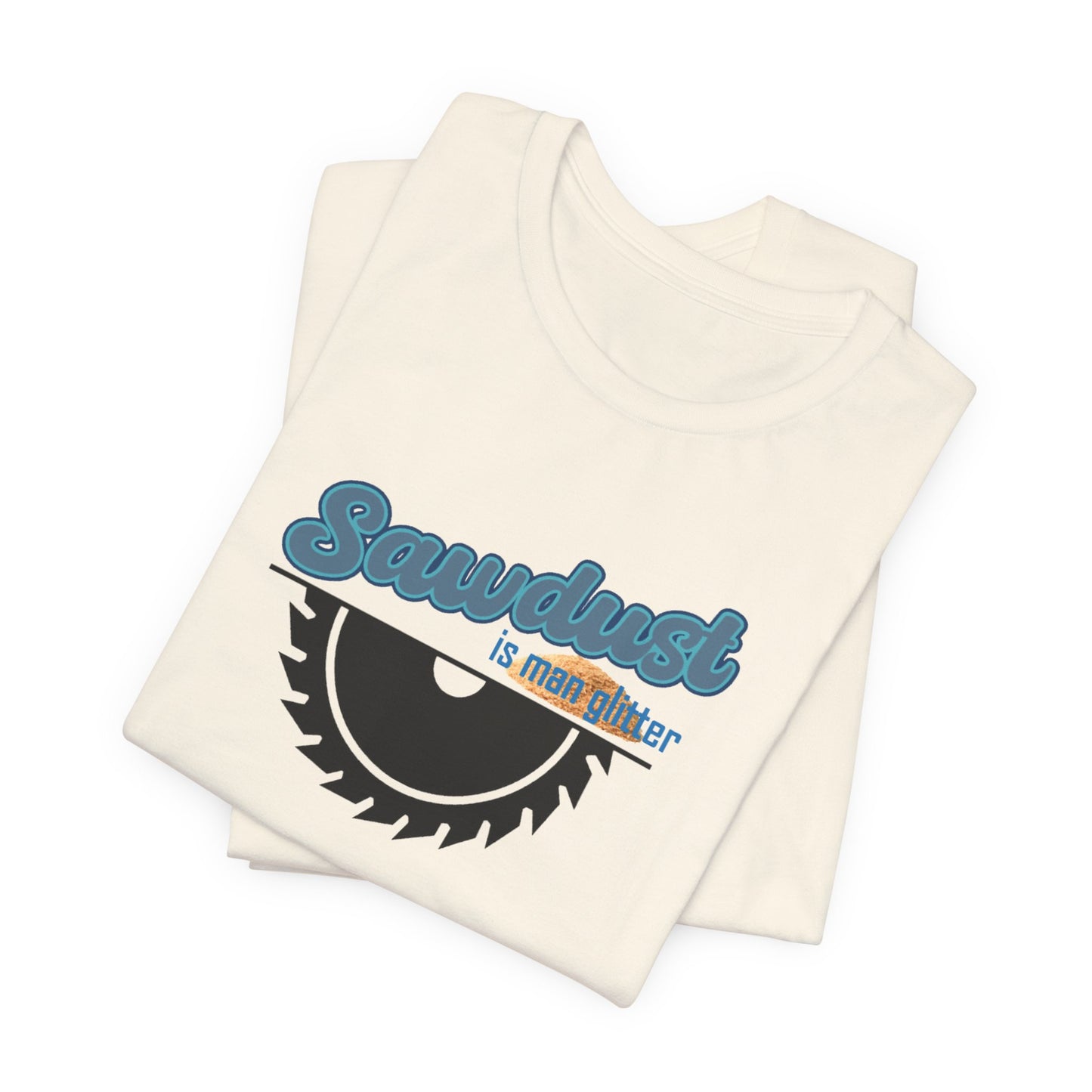 Sawdust Unisex Jersey Short Sleeve Tee